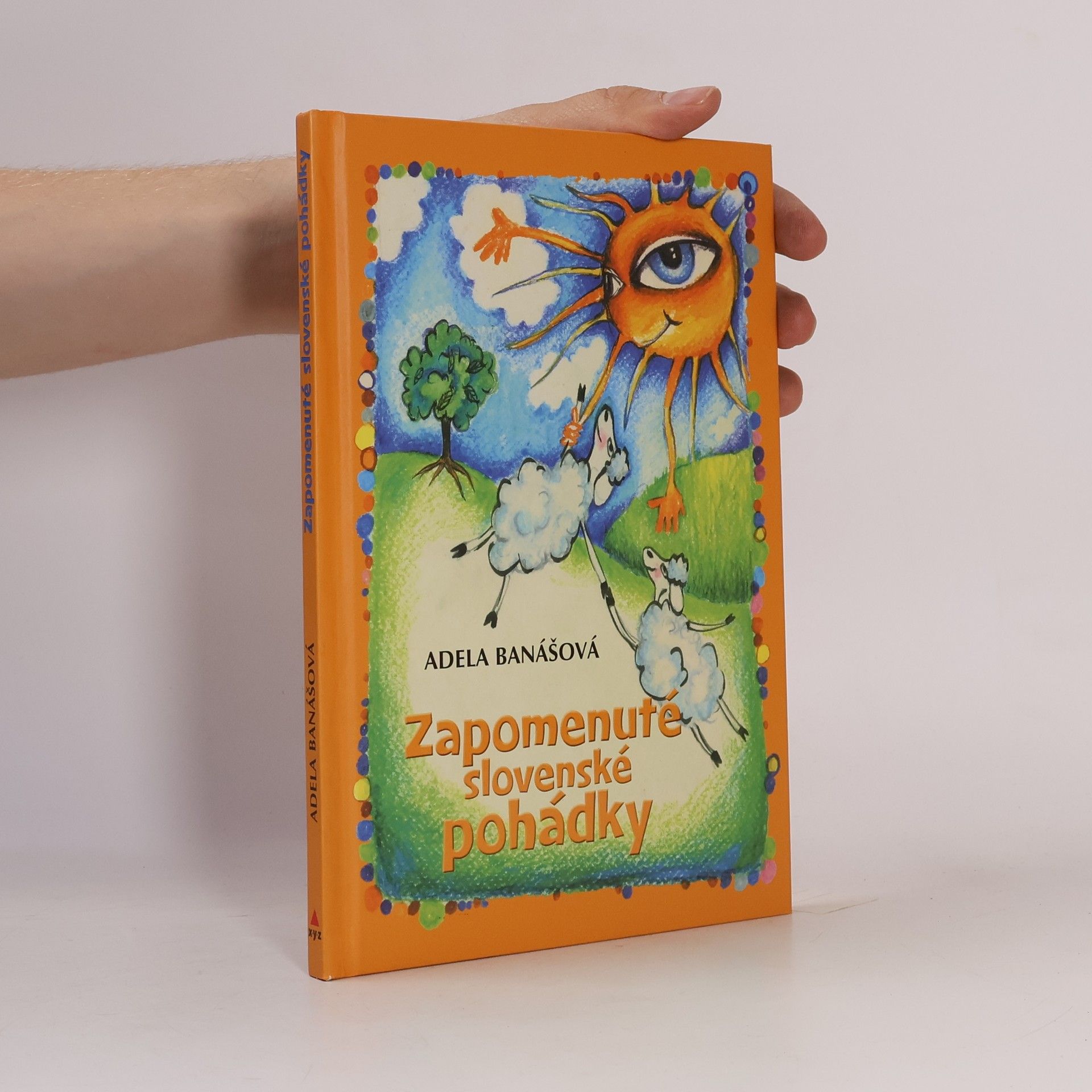 Banášová Adela Zapomenuté slovenské pohádky