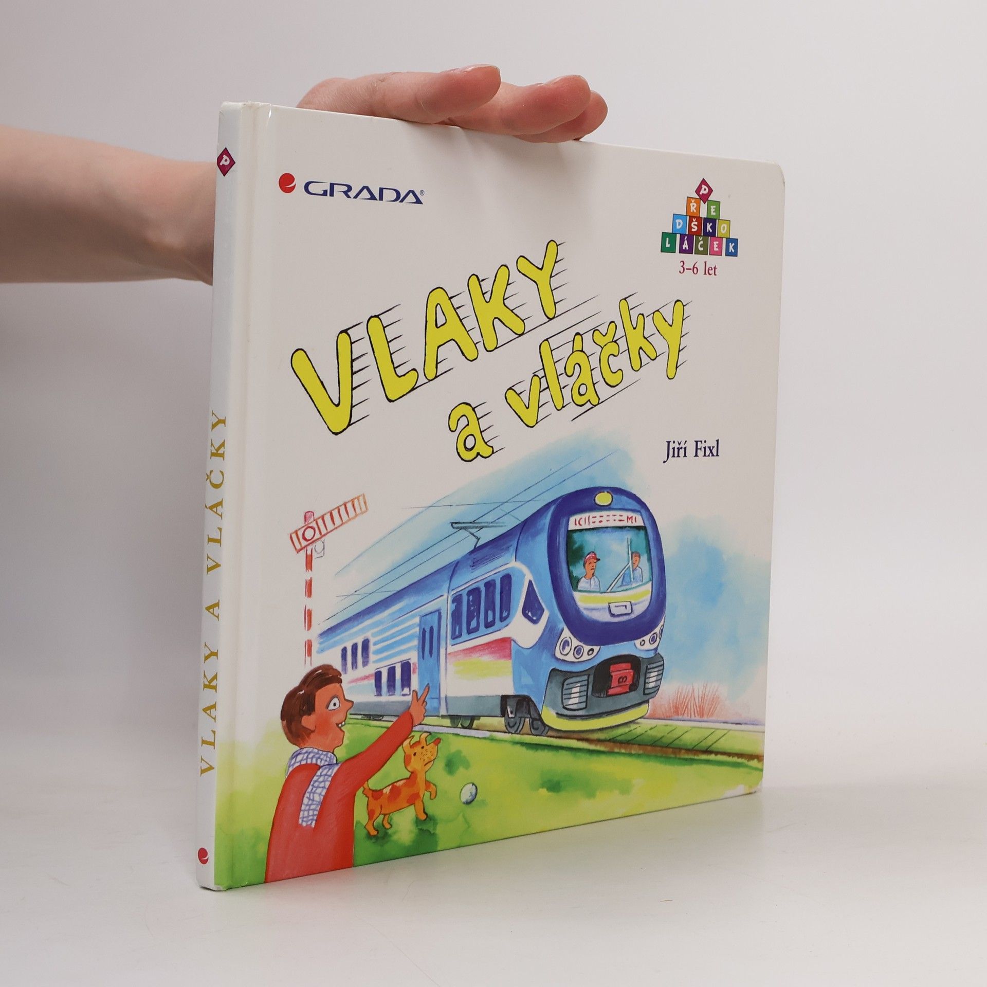 Jiří Fixl Vlaky a vláčky