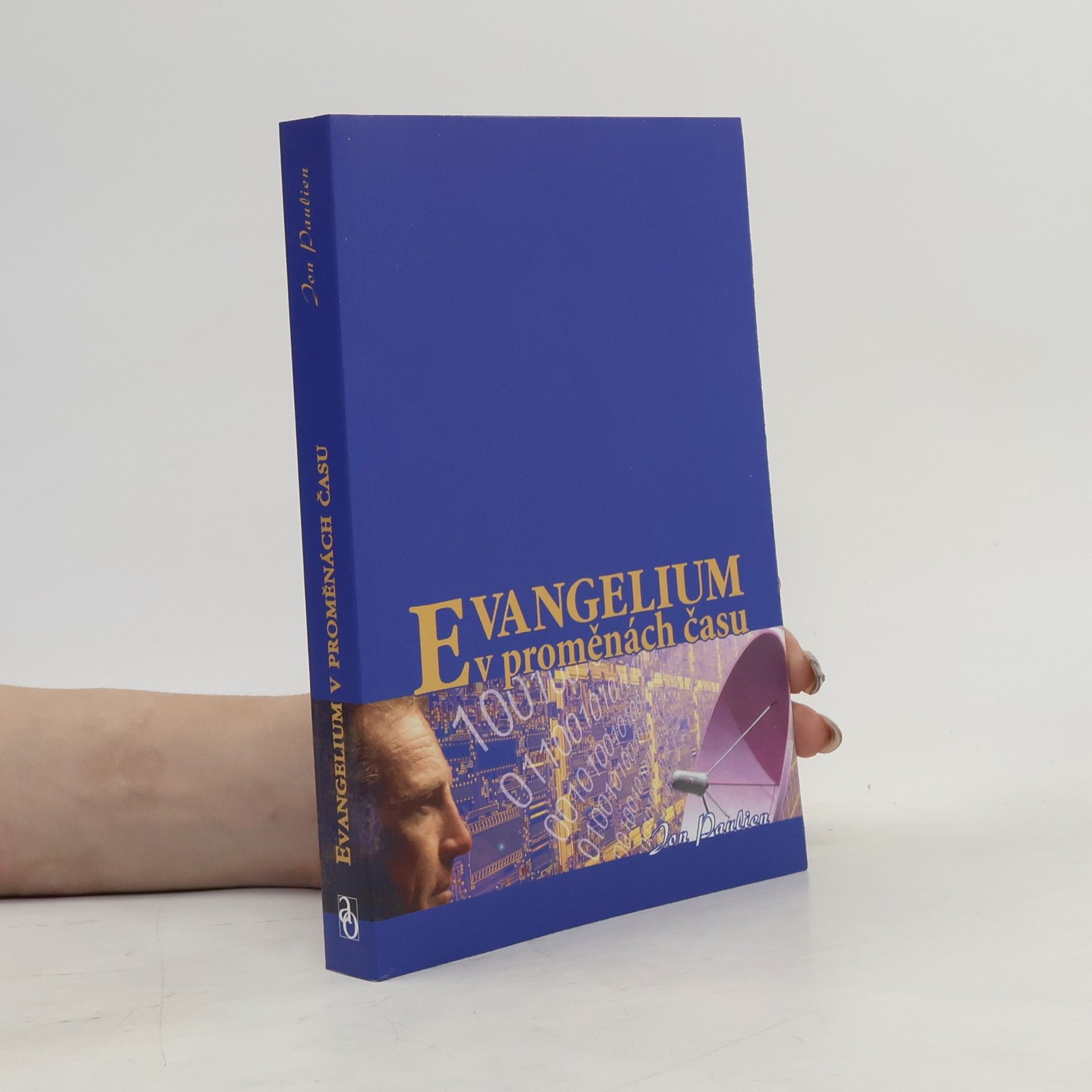 Jon Paulien Evangelium v proměnách času