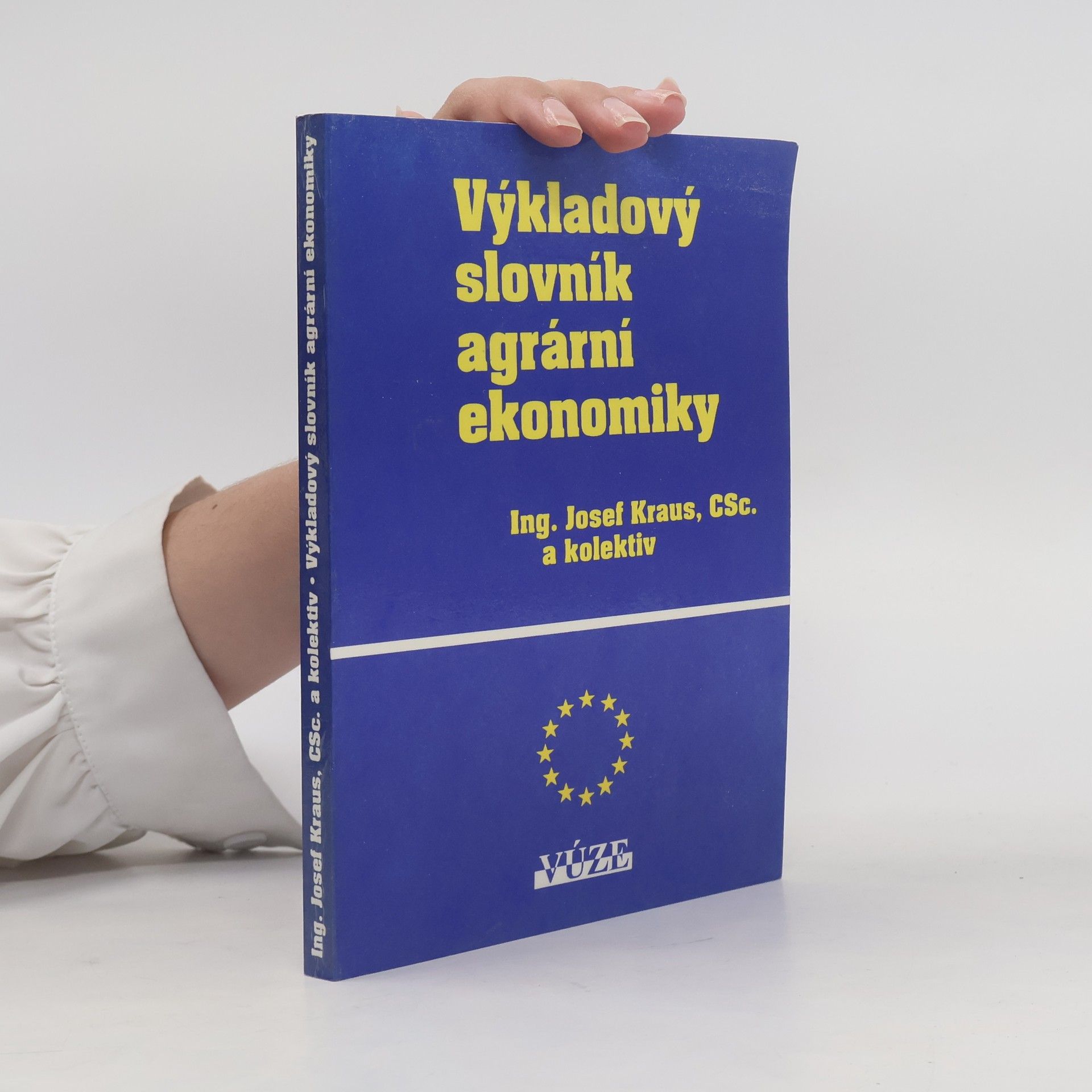 Josef Kraus Výkladový slovník agrární ekonomiky