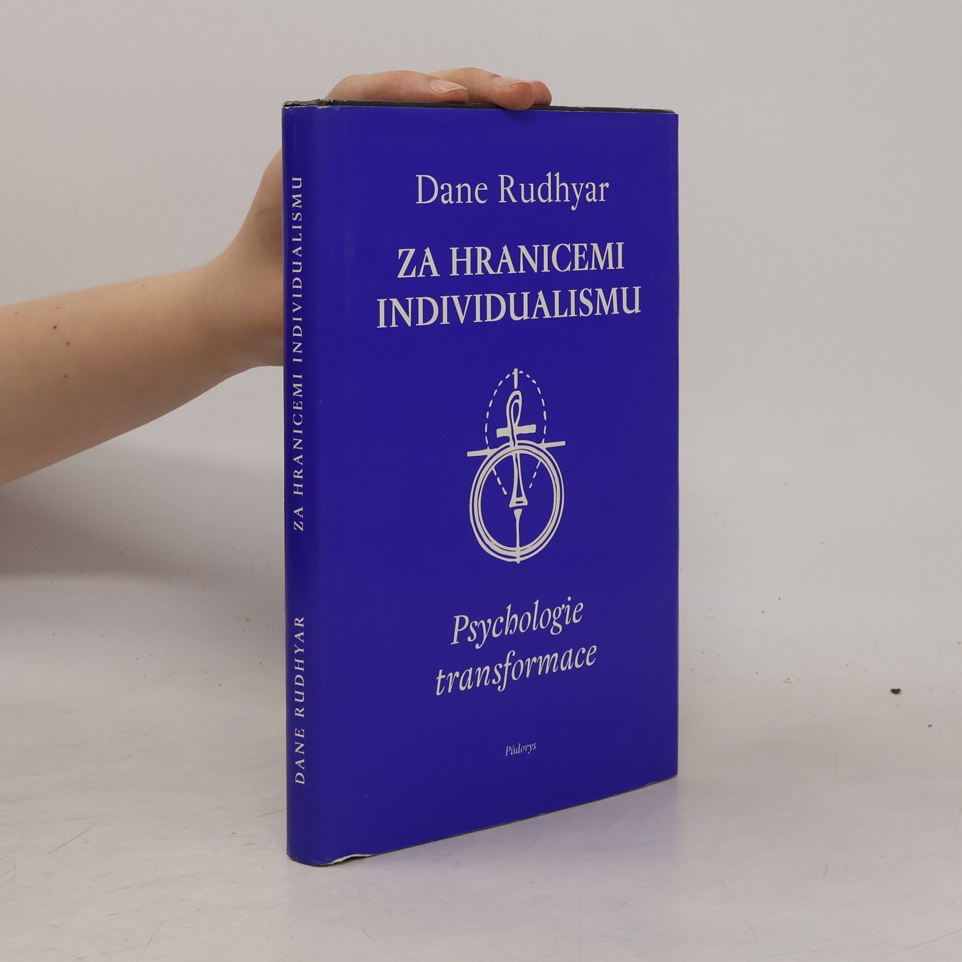 James Fadiman Za hranicemi individualismu: Psychologie transformace