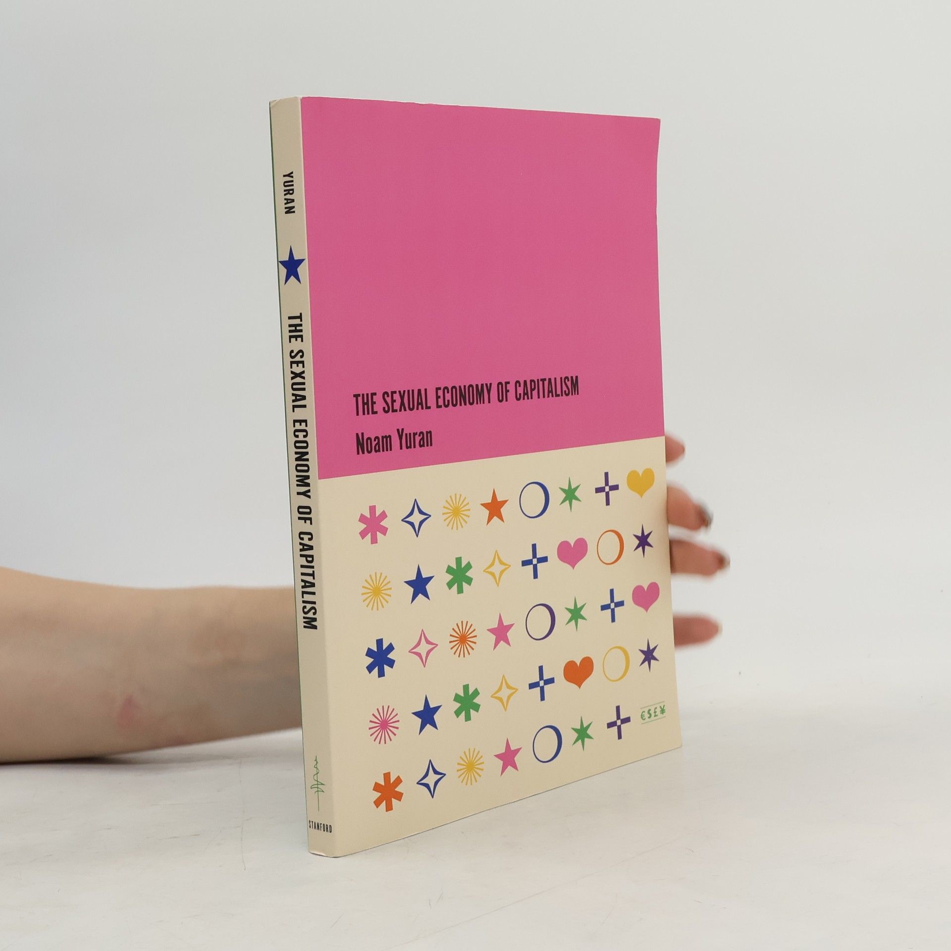 Noam Yuran The Sexual Economy of Capitalism