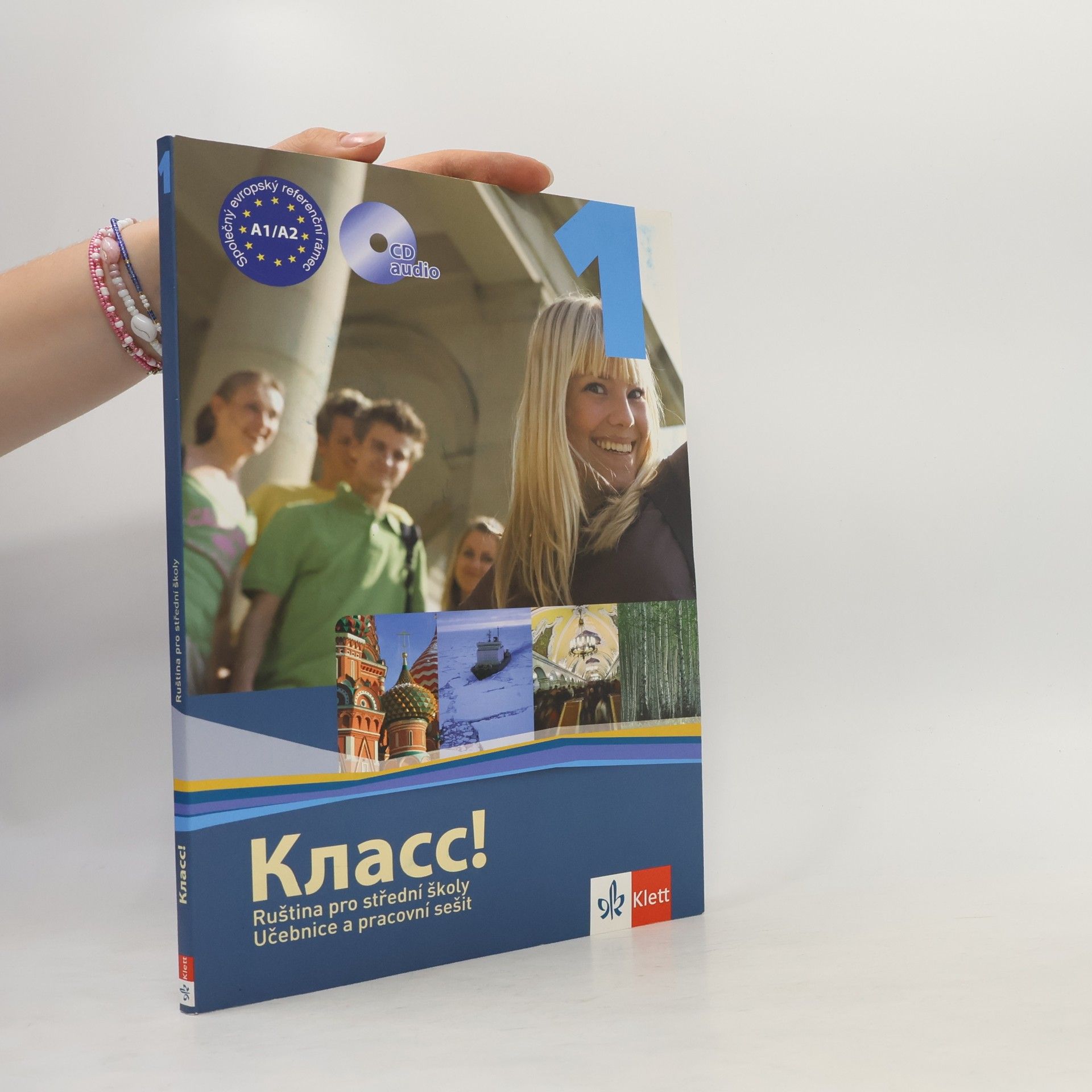Klass! Ruština pro střední školy: učebnice a pracovní sešit. 1.díl