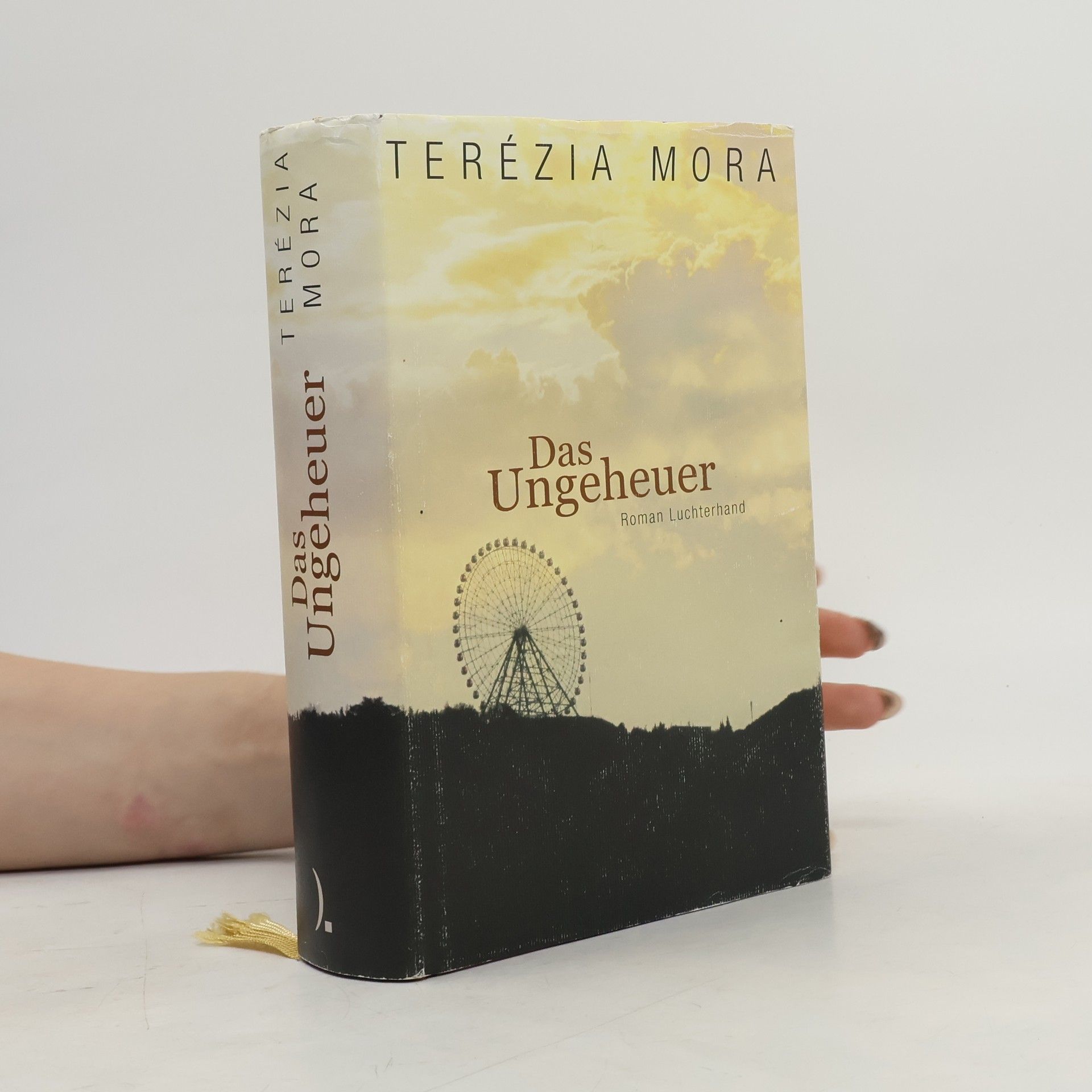 Terézia Mora Das Ungeheuer