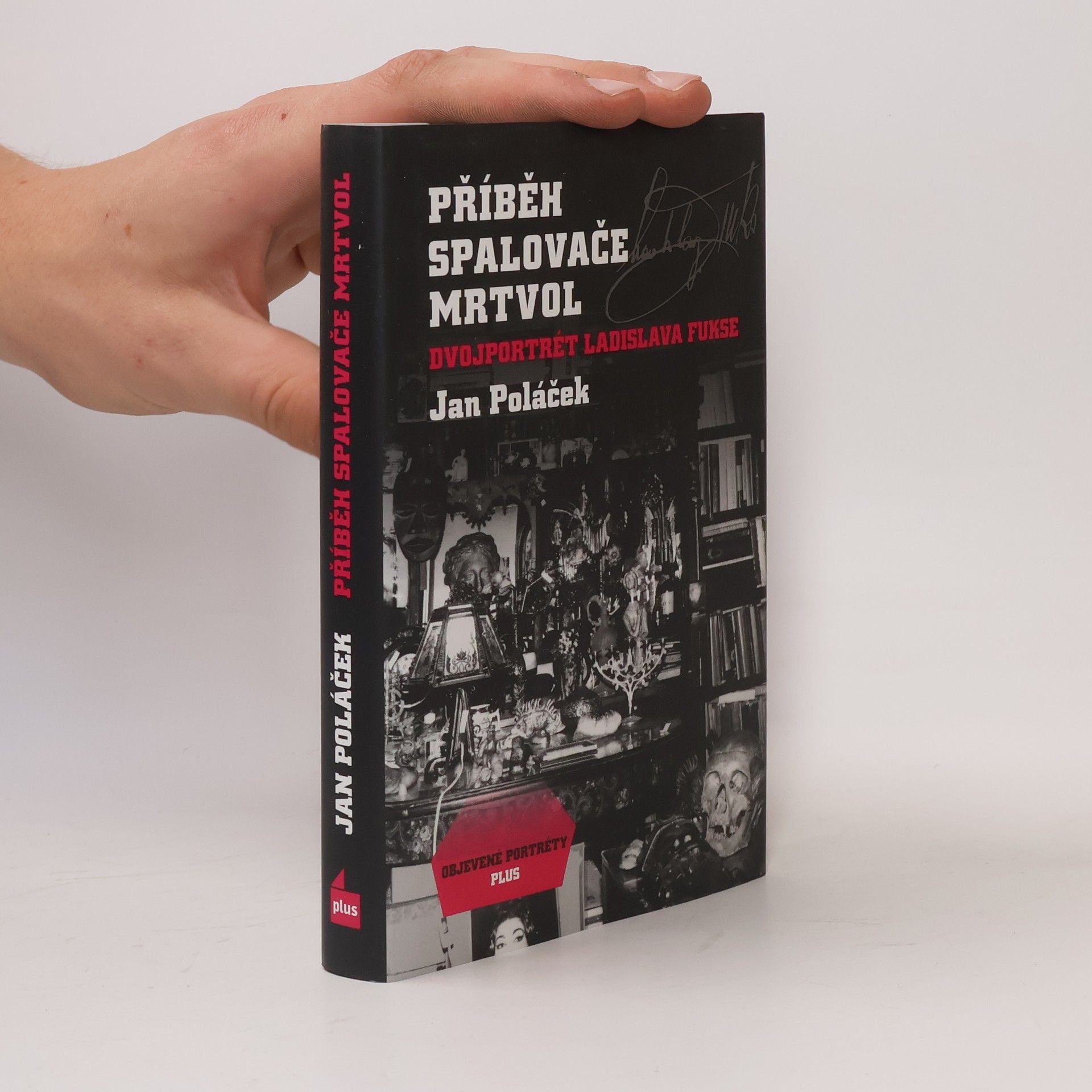 Jan Poláček Příběh spalovače mrtvol: Dvojportrét Ladislava Fukse