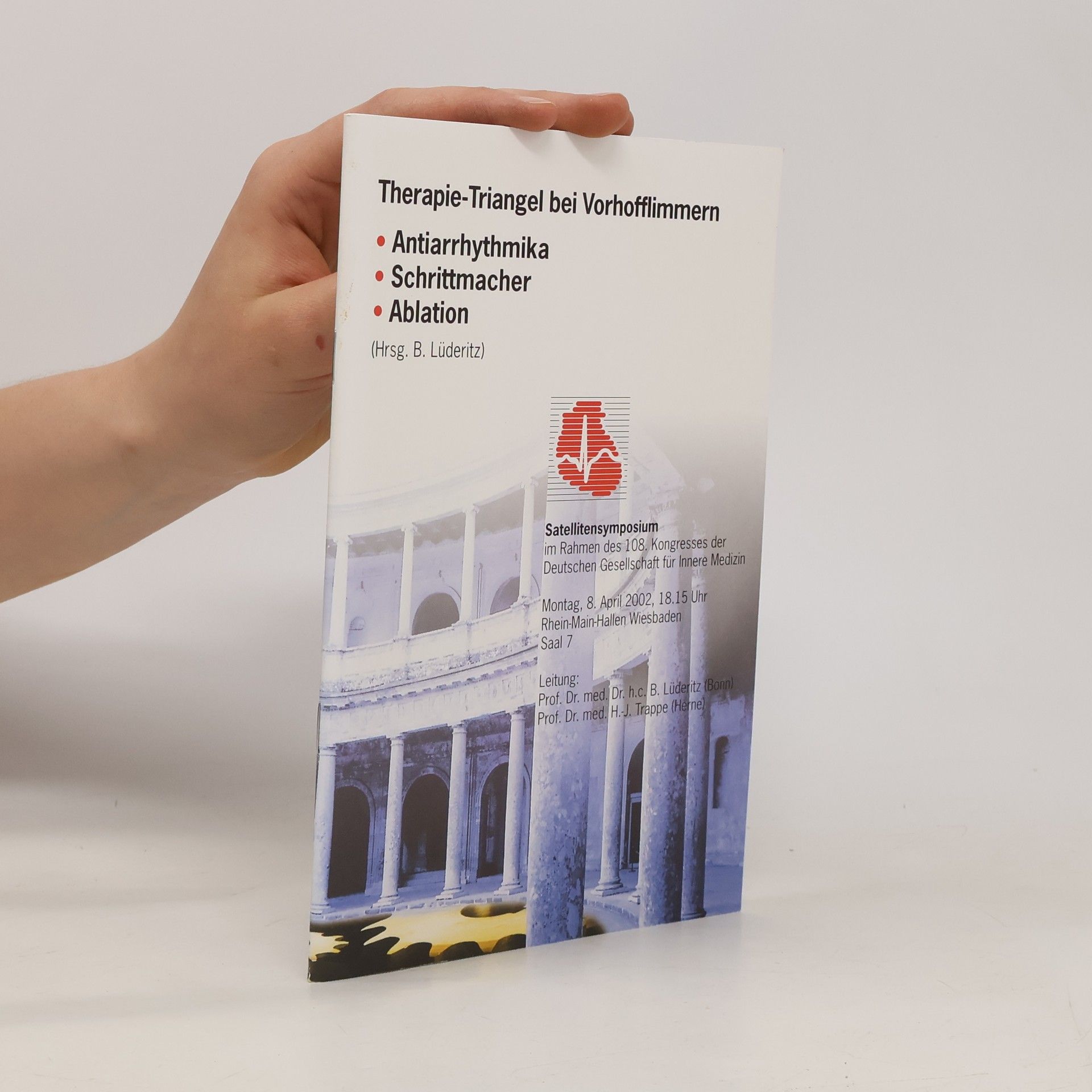 Therapie-Triangel bei Vorhofflimmern. Antiarrhythmika, Schrittmacher, Ablation
