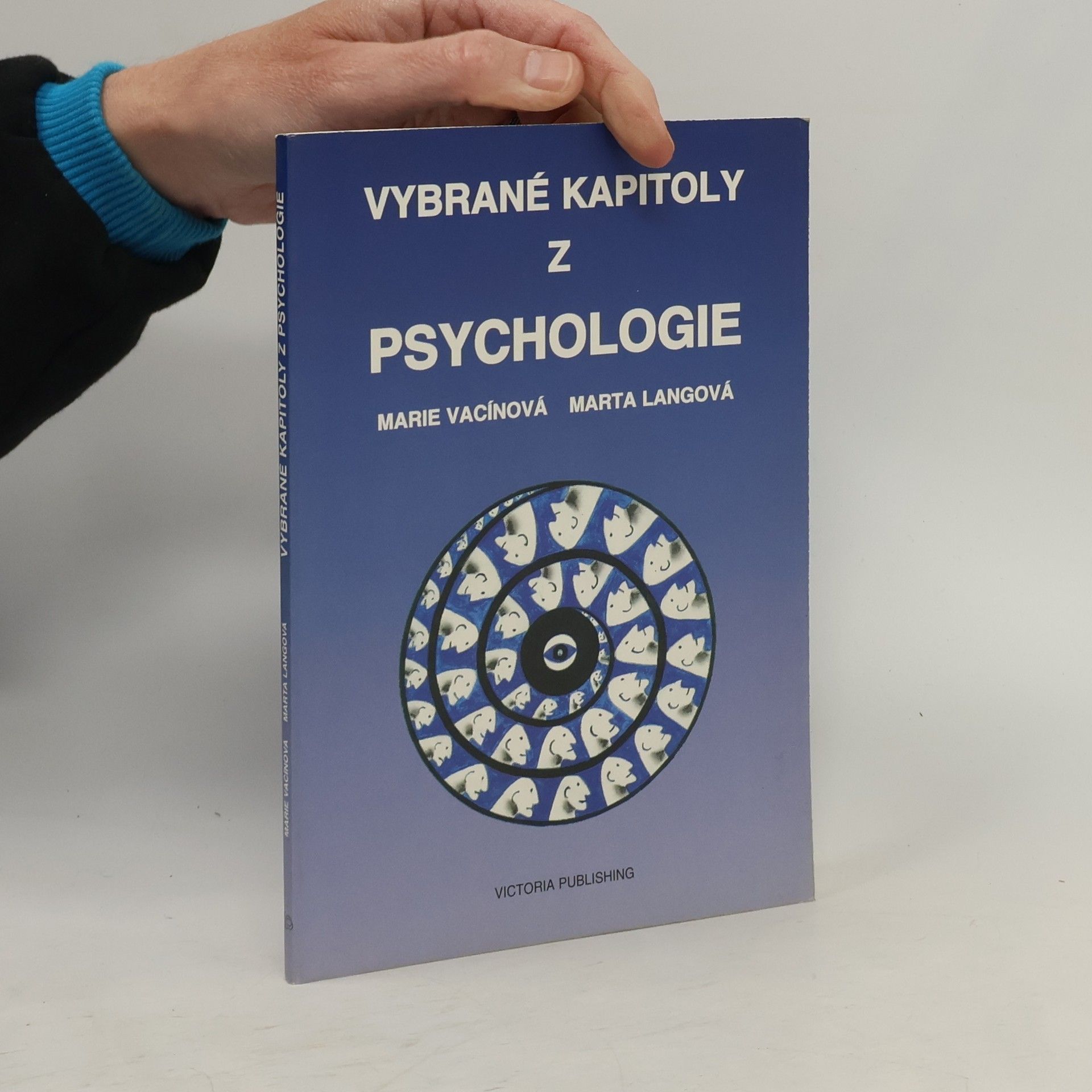 Marie Vacínová Vybrané kapitoly z psychologie