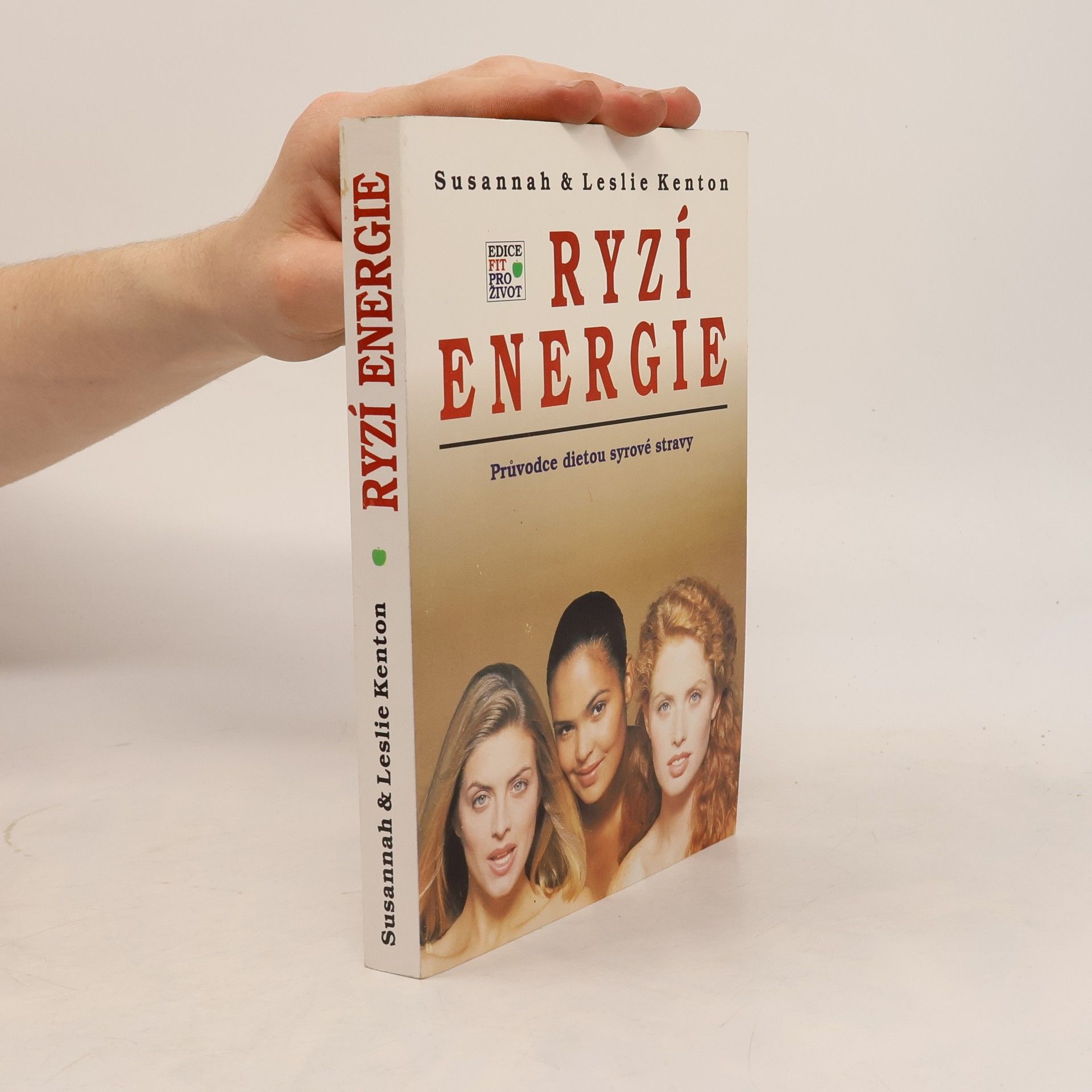 Leslie Kenton Ryzí energie