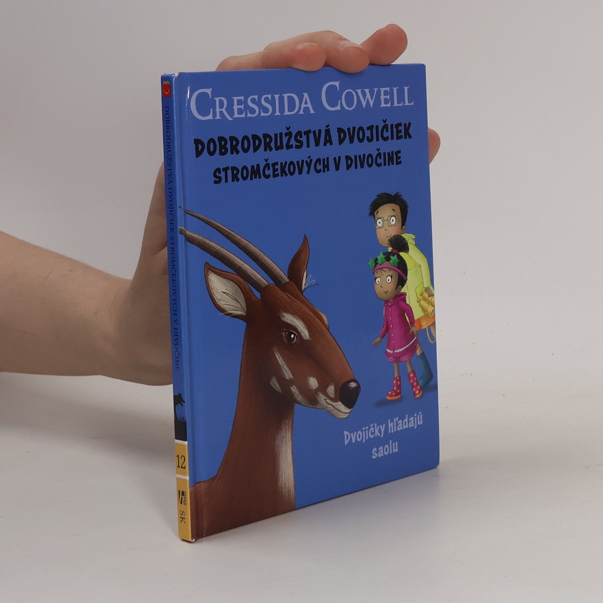 Cressida Cowell Stromovic dvojčata a jejich dobrodružství v divočině. Dvojčata hledají saolu