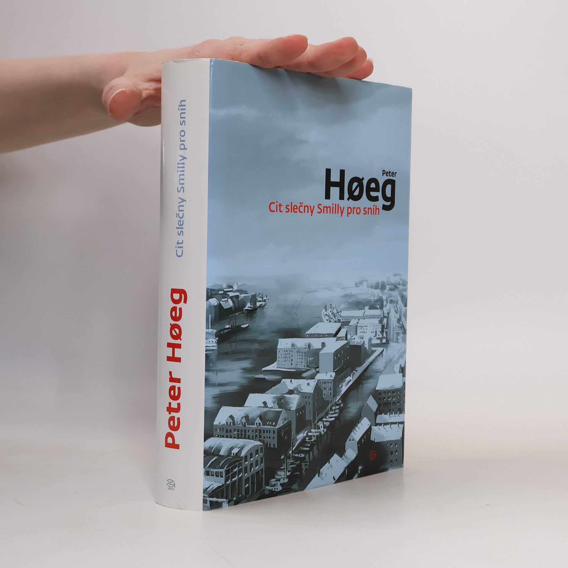 Peter Høeg Cit slečny Smilly pro sníh