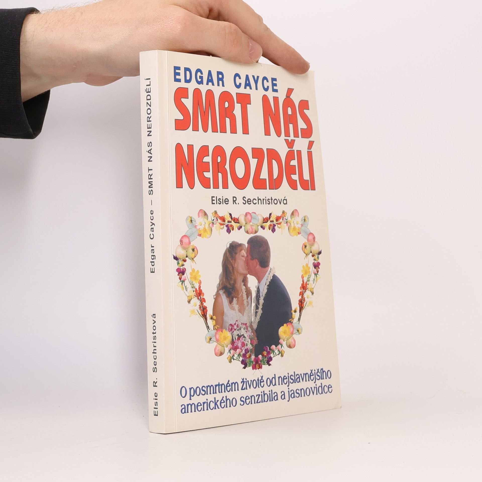 Elsie Sechrist Smrt nás nerozdělí