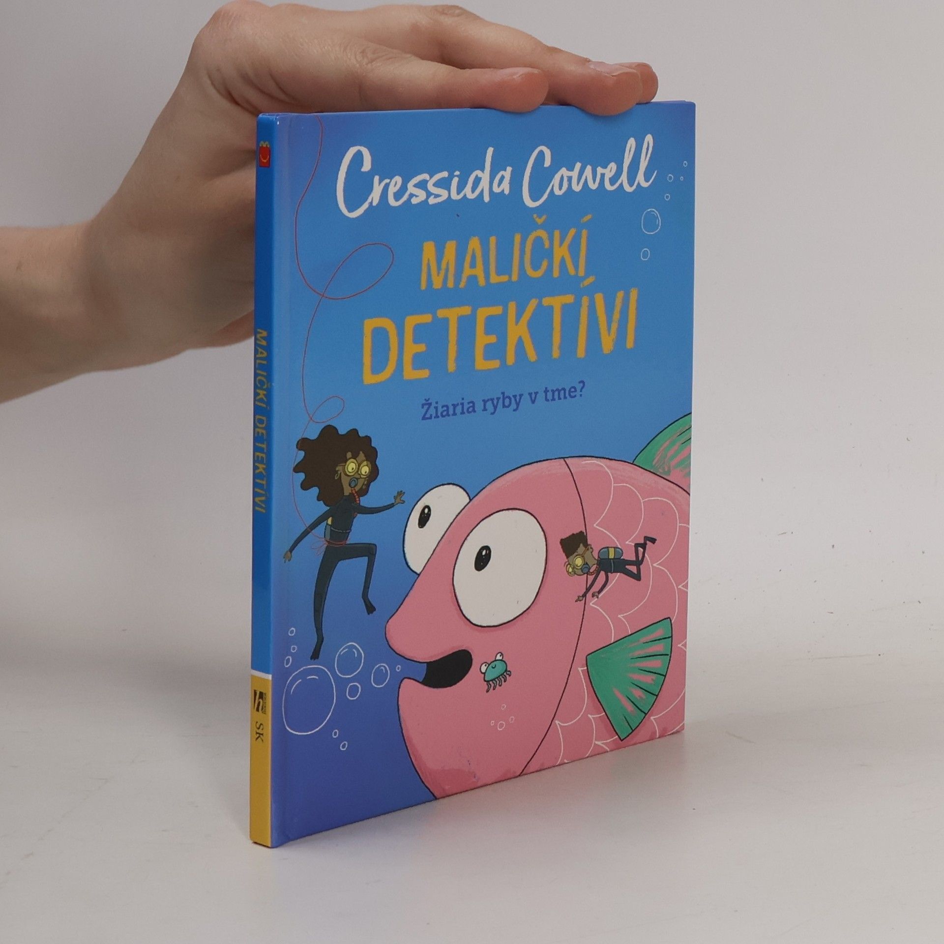 Cressida Cowell Mrňaví detektivové. Svítí ryby ve tmě?