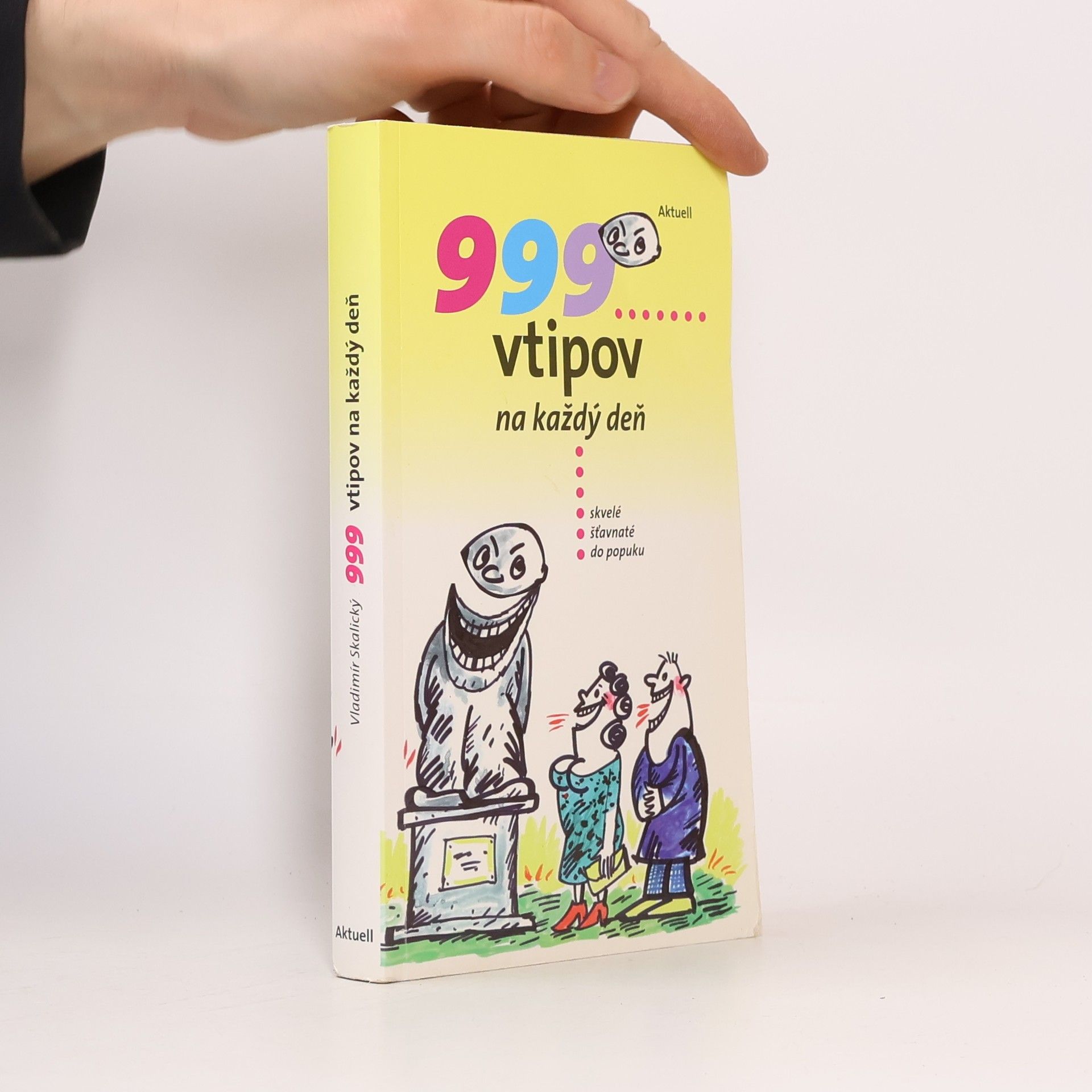 Monika Růžová 999 vtipov na každý deň