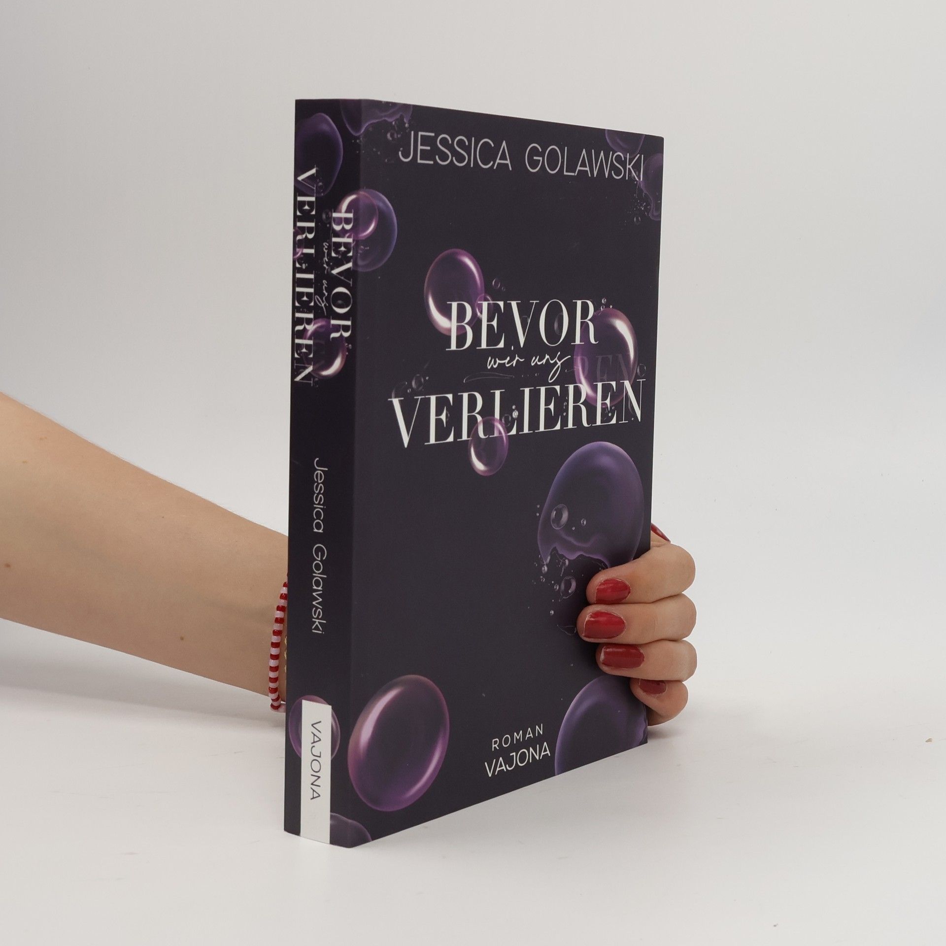 Jessica Golawski Bevor wir uns verlieren