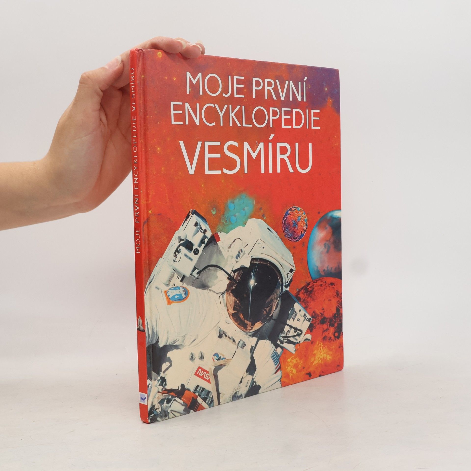 Collectif d'auteurs Moje první encyklopedie vesmíru Encyklopedie vesmíru