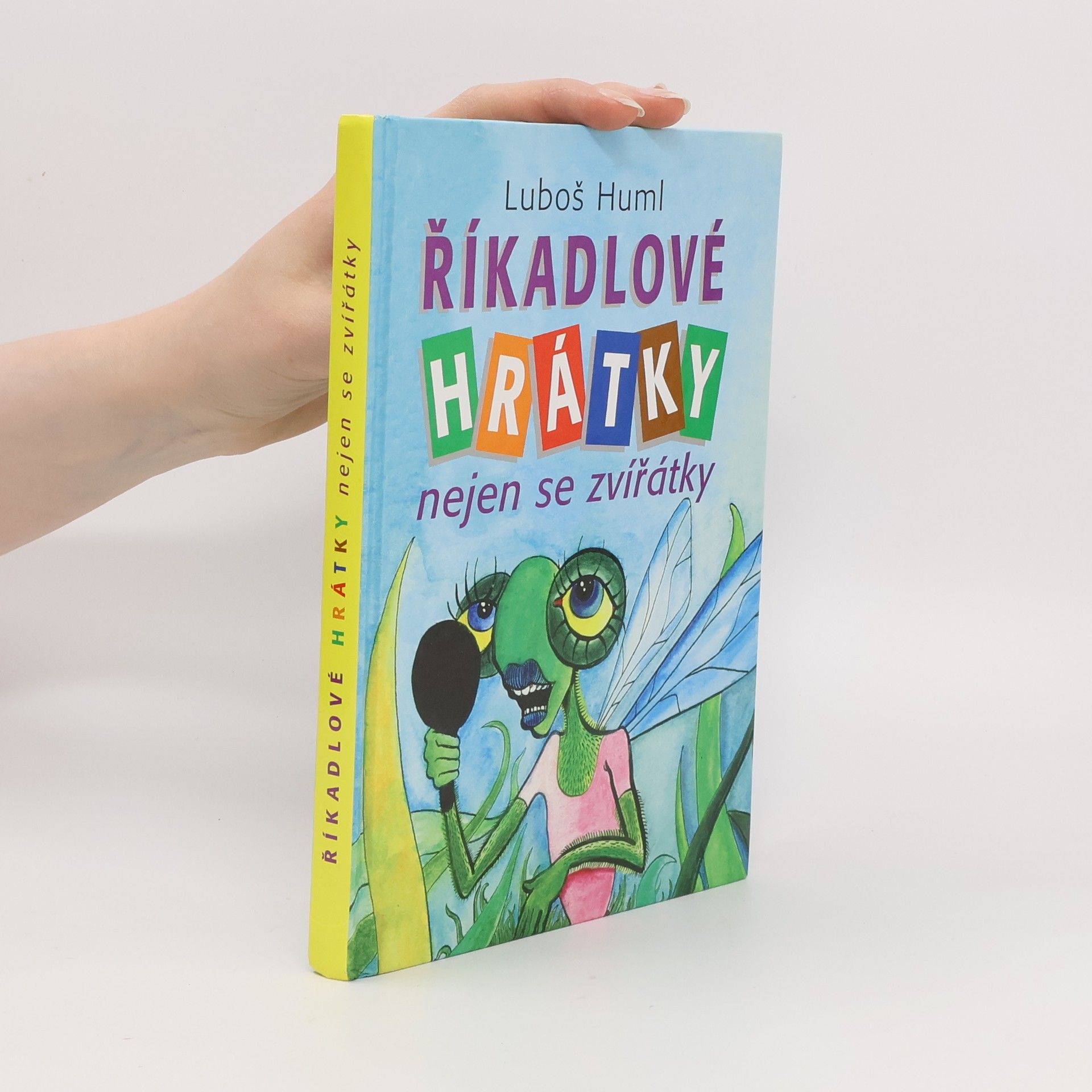 Luboš Huml Říkadlové hrátky nejen se zvířátky