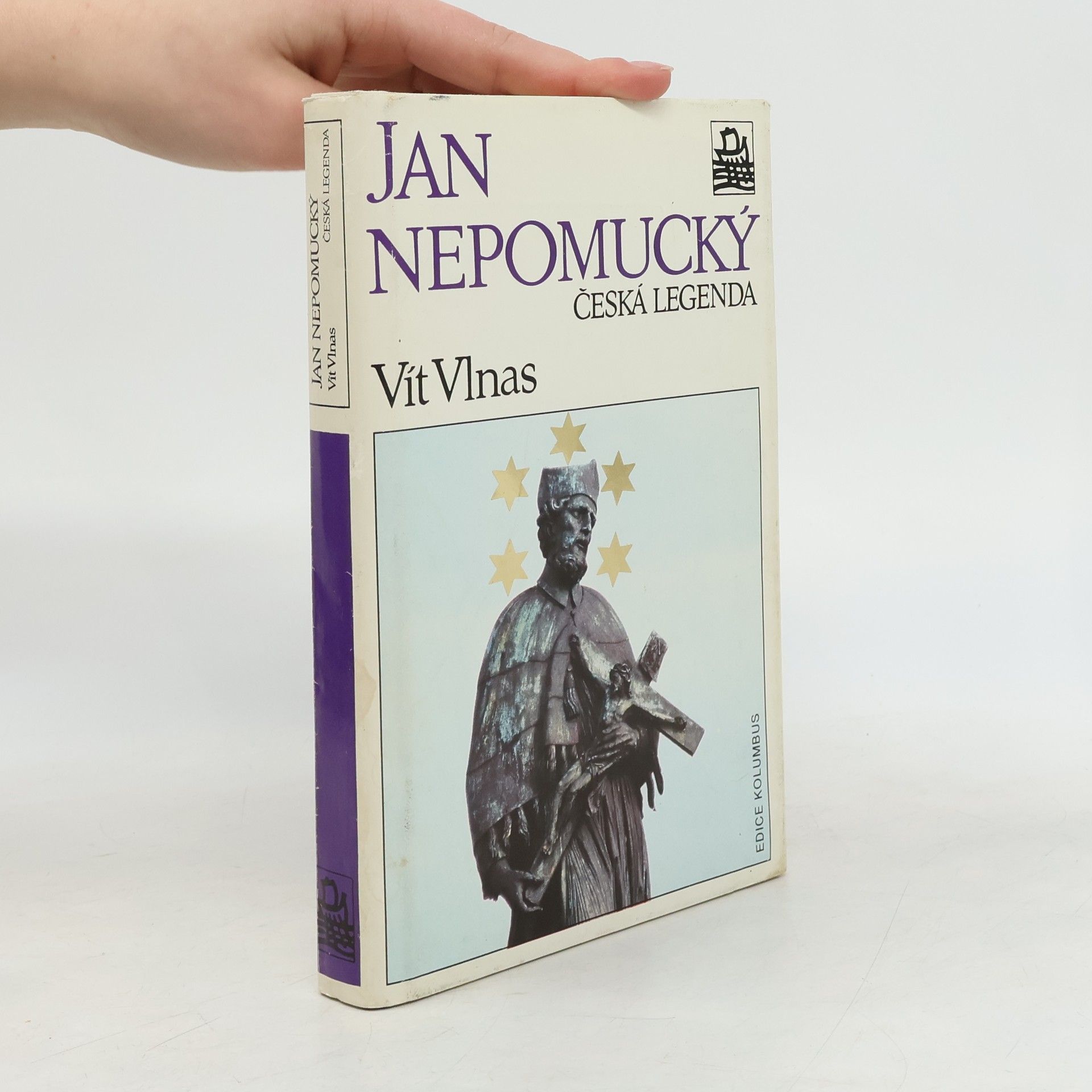 Vít Vlnas Jan Nepomucký, česká legenda