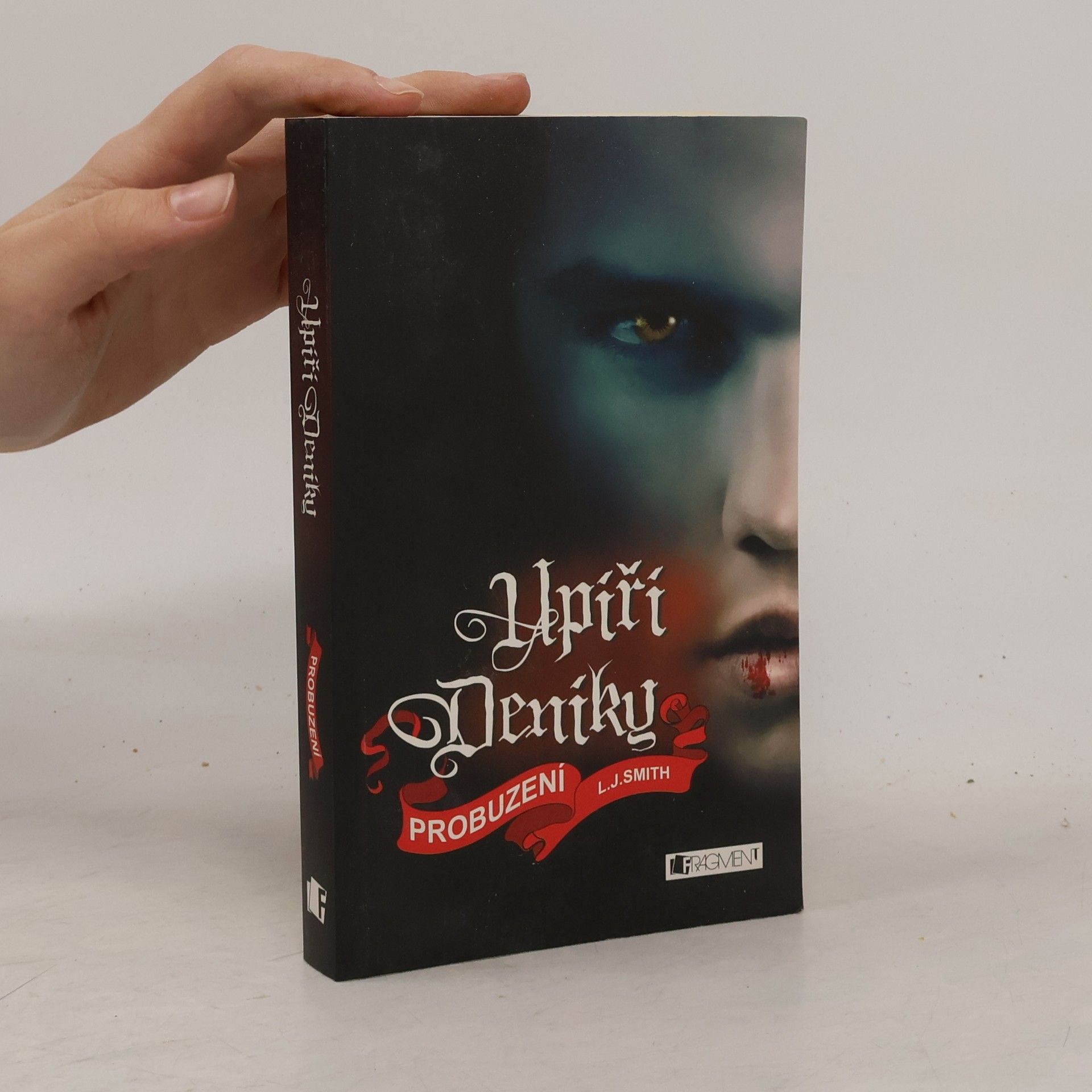 L. J. Smith Upíří deníky. Probuzení