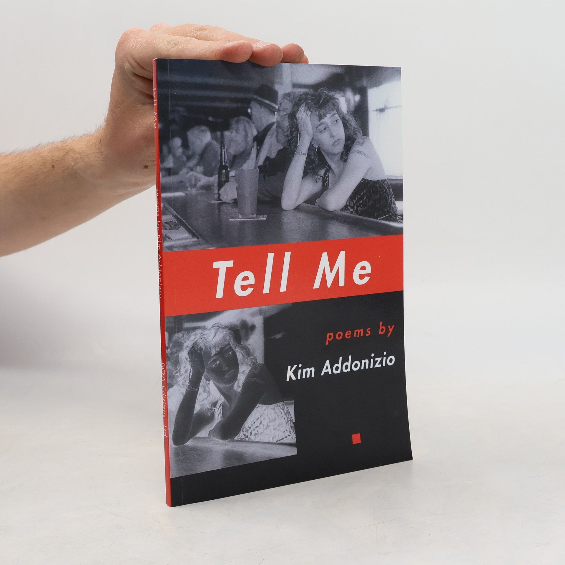 Kim Addonizio Tell Me