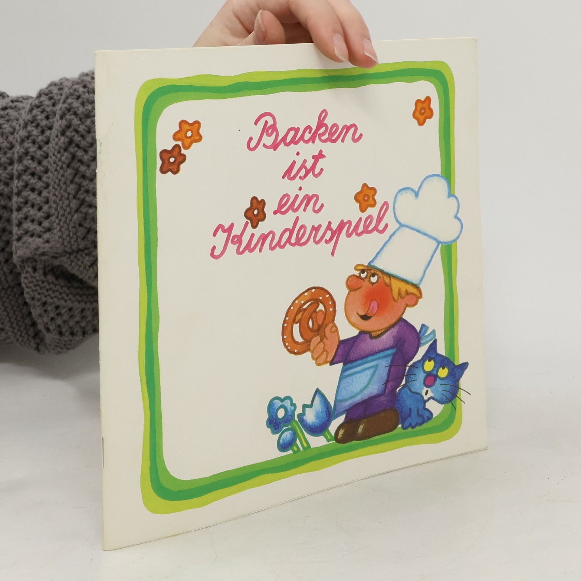Autores varios Backen ist ein Kinderspiel