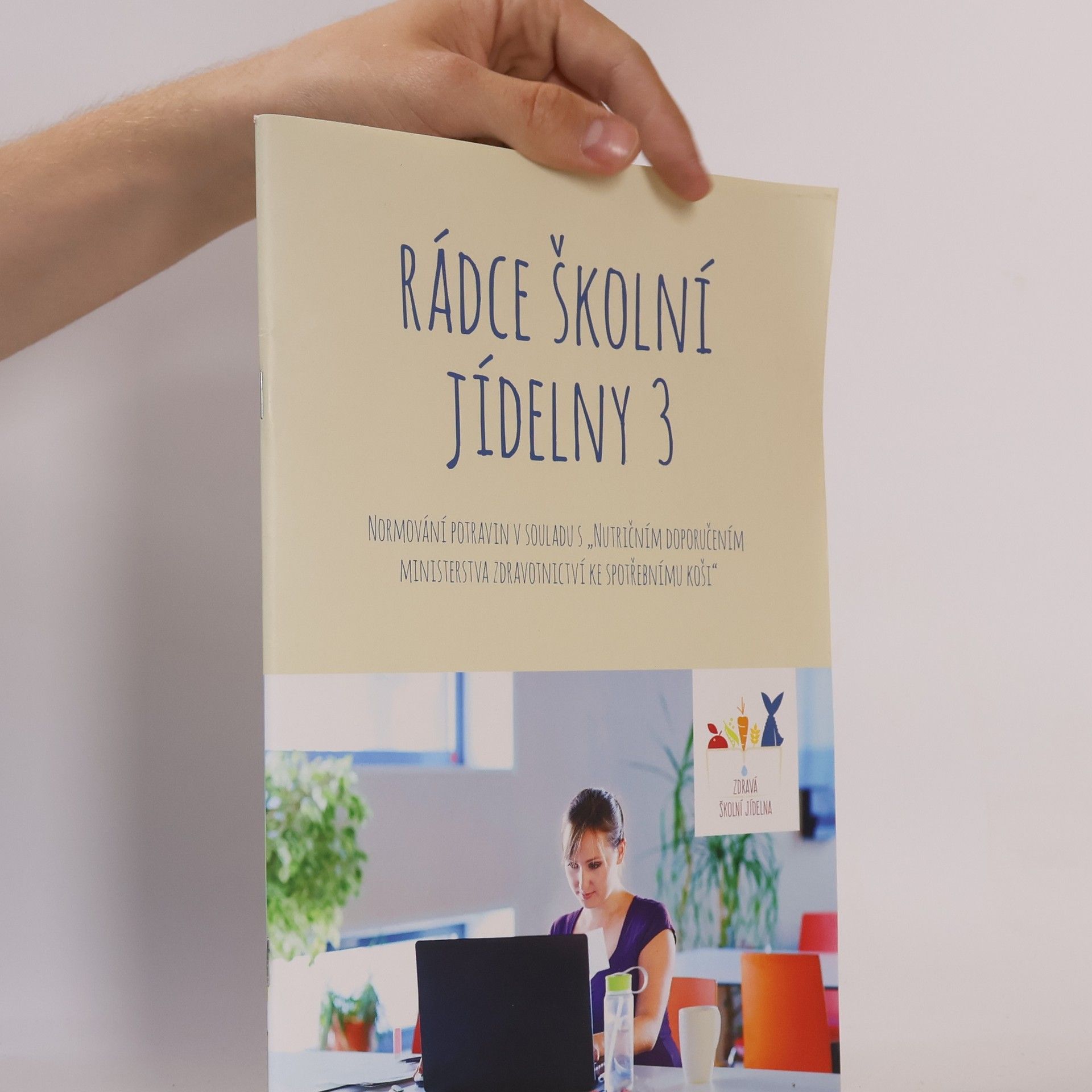 Autores varios Rádce školní jídelny 3