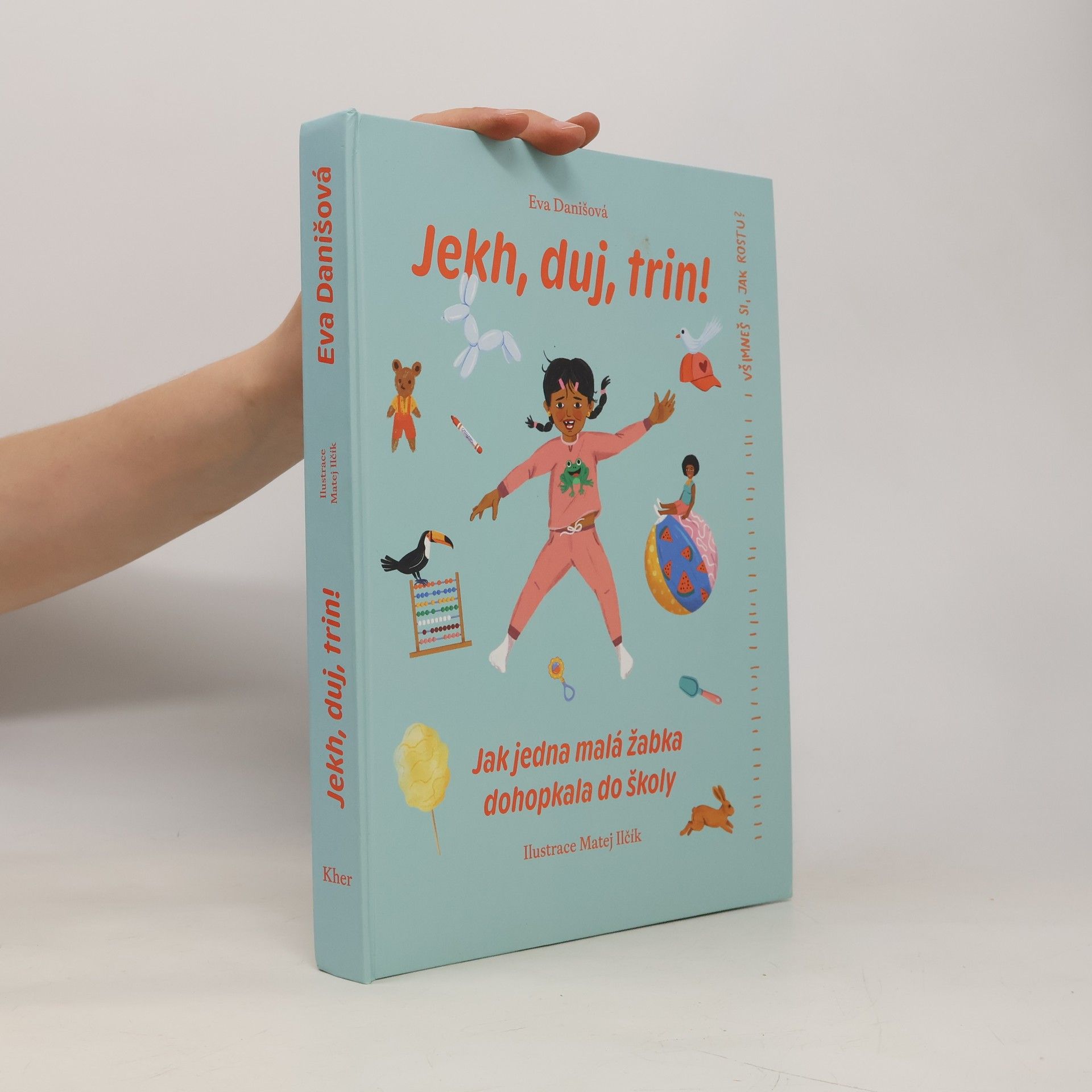 Eva Danišová Jekh, duj, trin! Jak jedna malá žabka dohopkala do školy