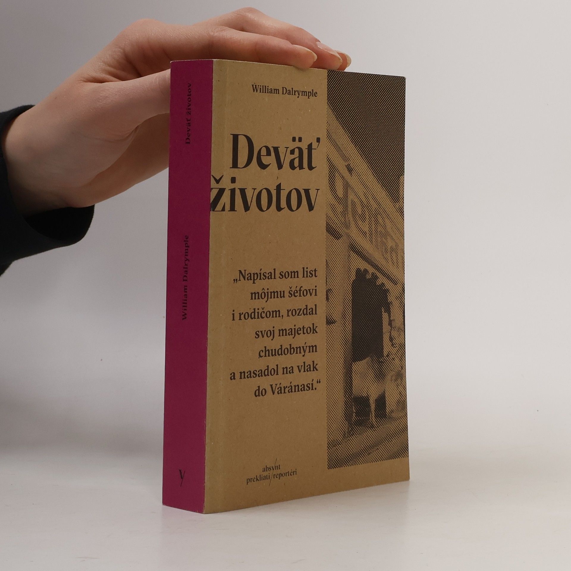 William Dalrymple Deväť životov
