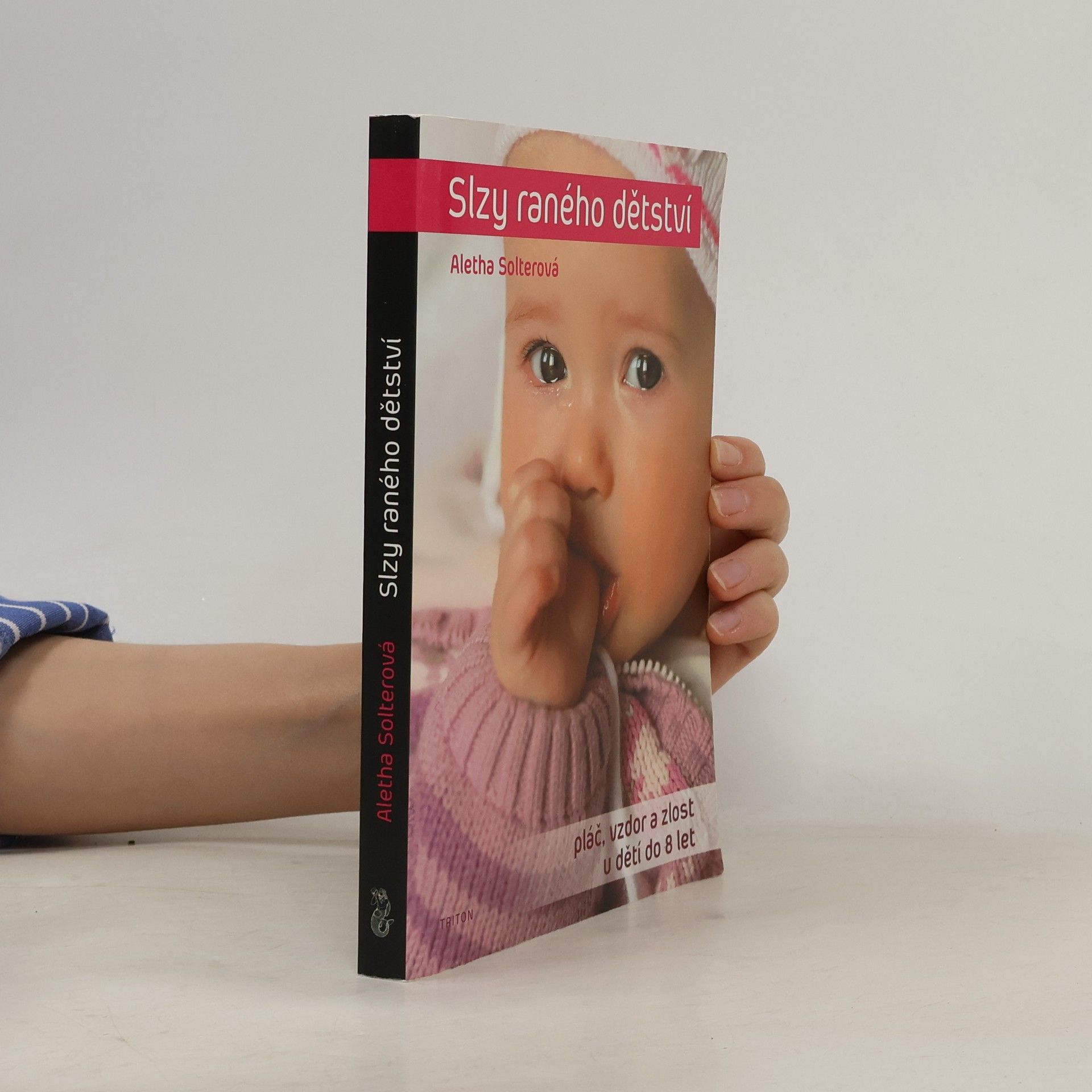 Aletha Solter Slzy raného dětství
