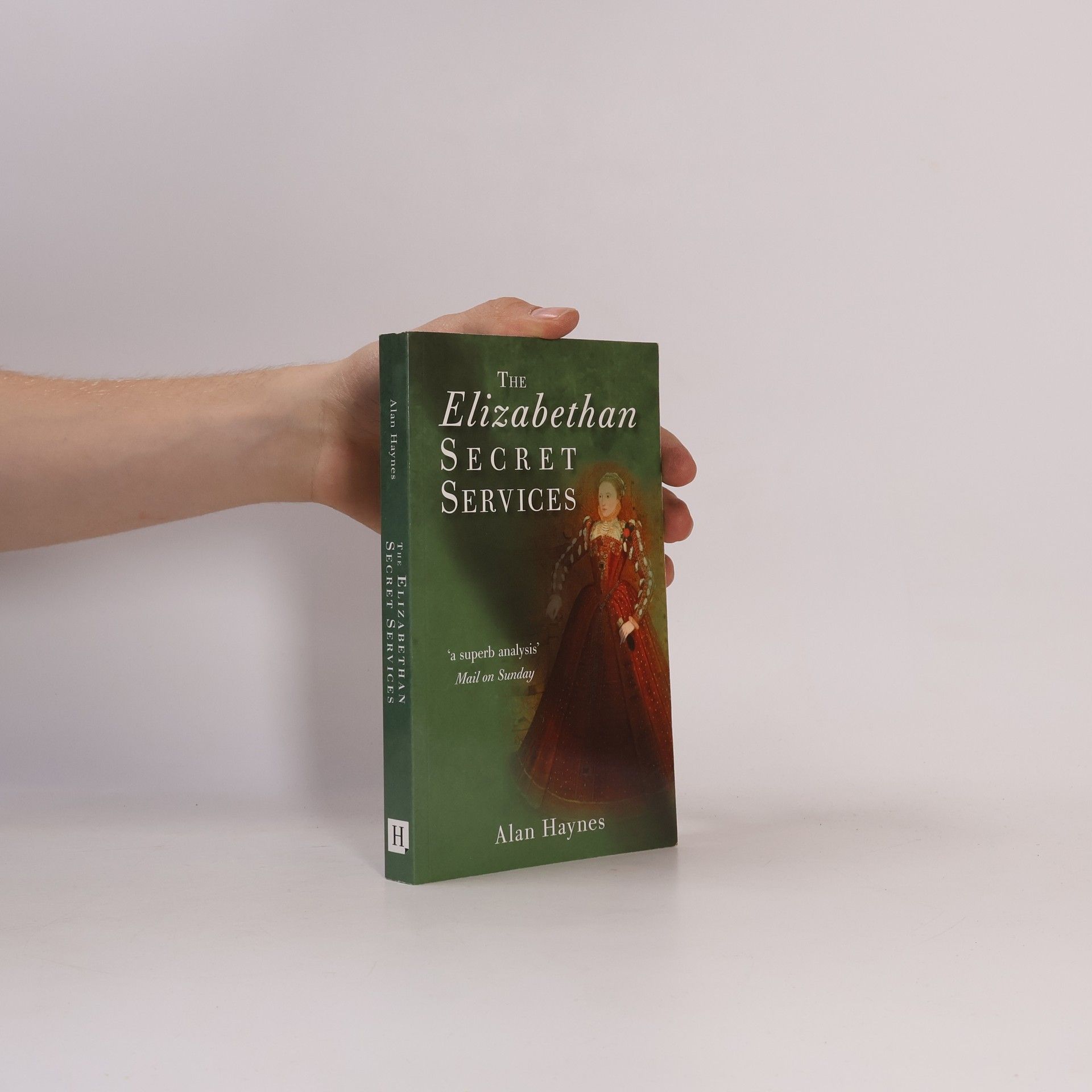 Alan Haynes The Elizabethan Secret Services