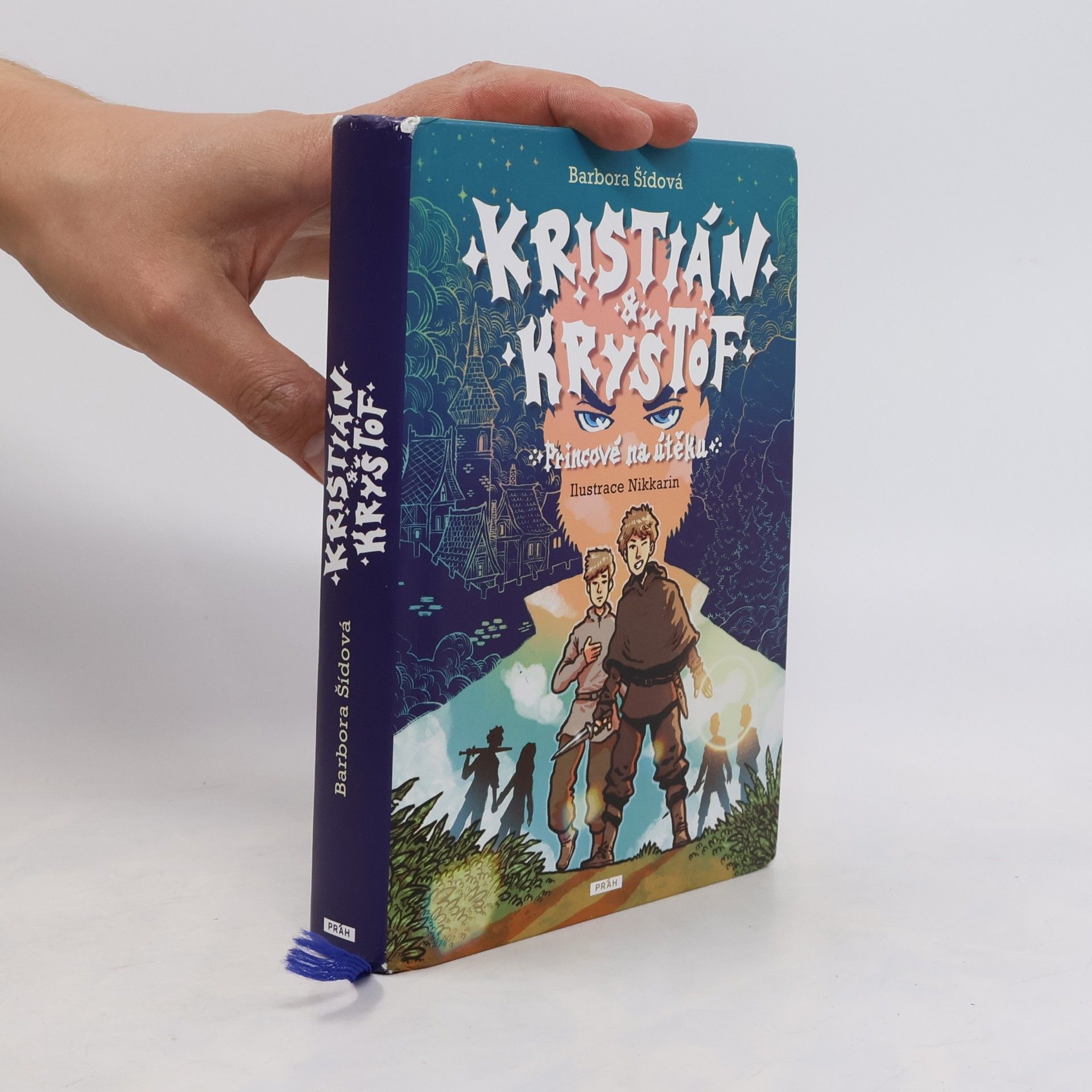 Barbora Šídová Kristián a Kryštof: Princové na útěku
