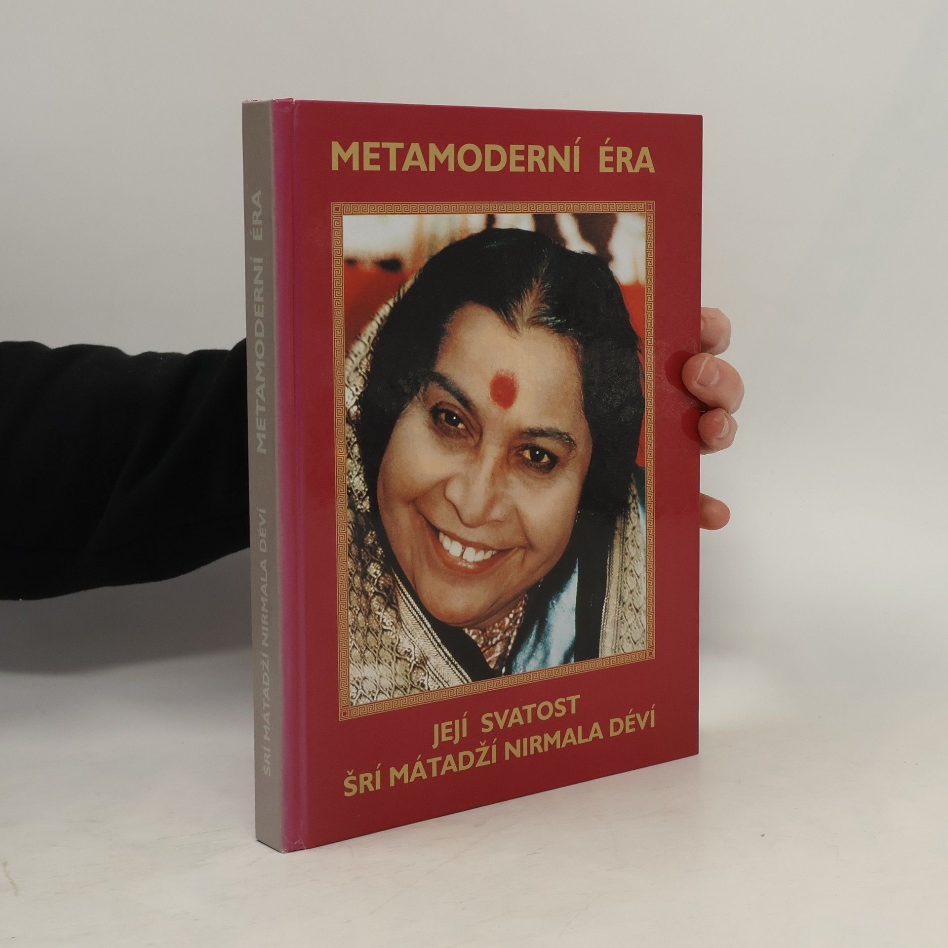 Šrí Mátadží Nirmala Déví Metamoderní éra
