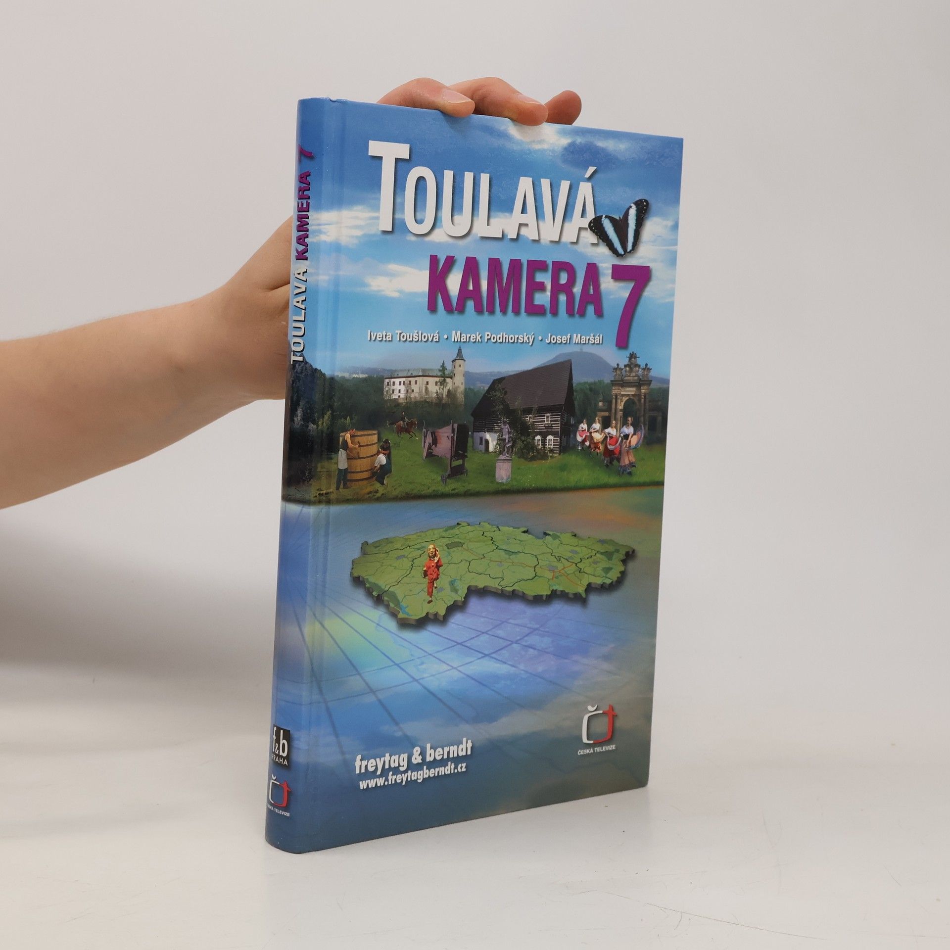 Iveta Toušlová Toulavá kamera 7