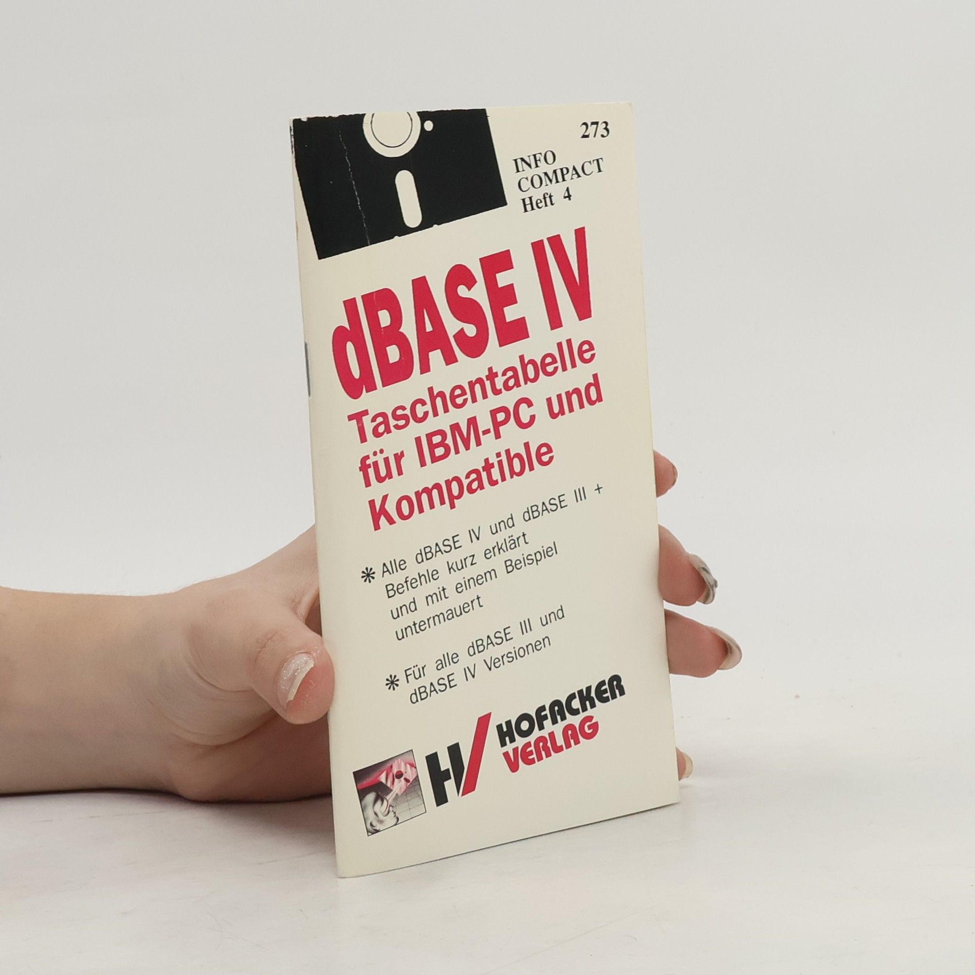 AA.VV. DBASE IV. Taschentabelle für IBM-PC und Kompatible