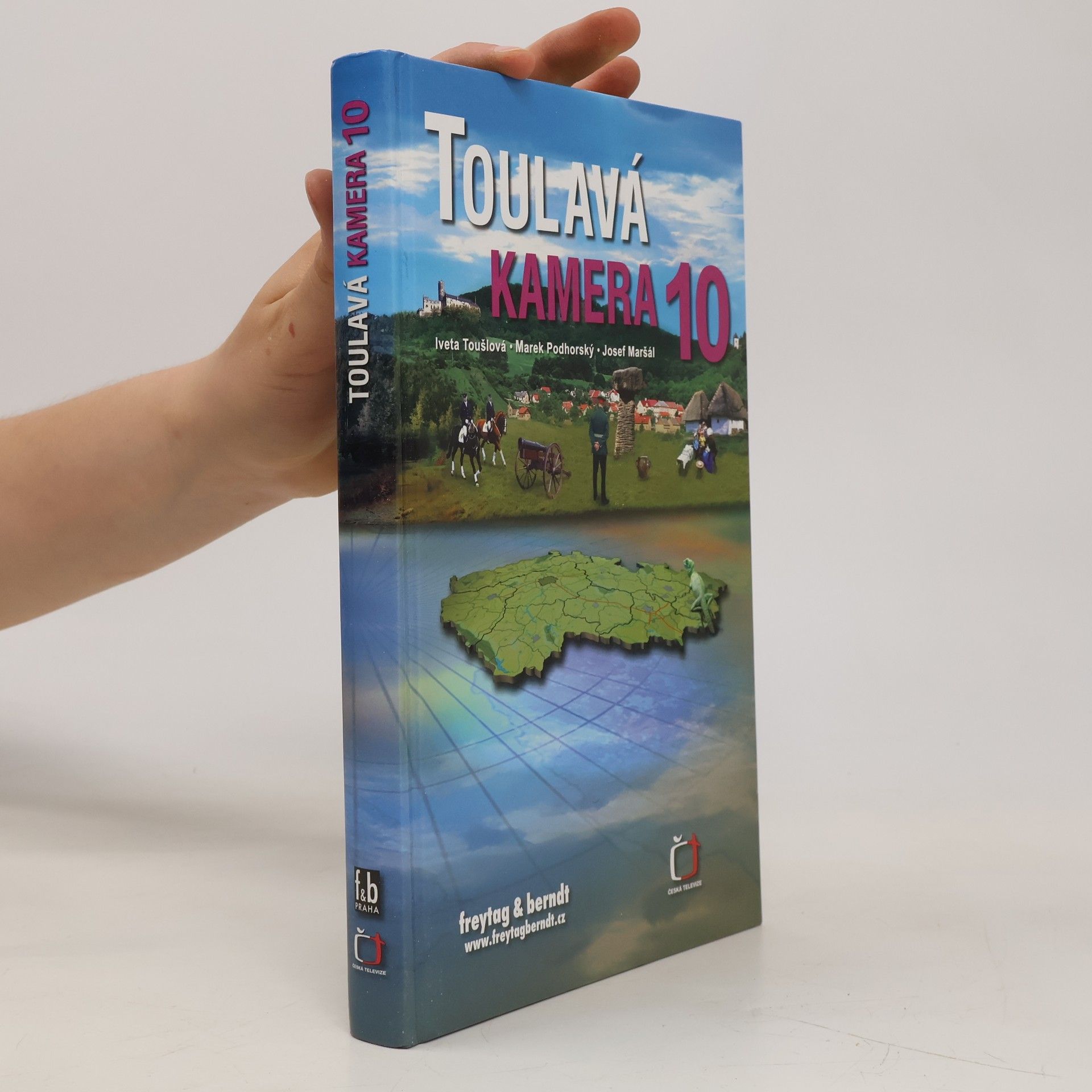 Iveta Toušlová Toulavá kamera 10