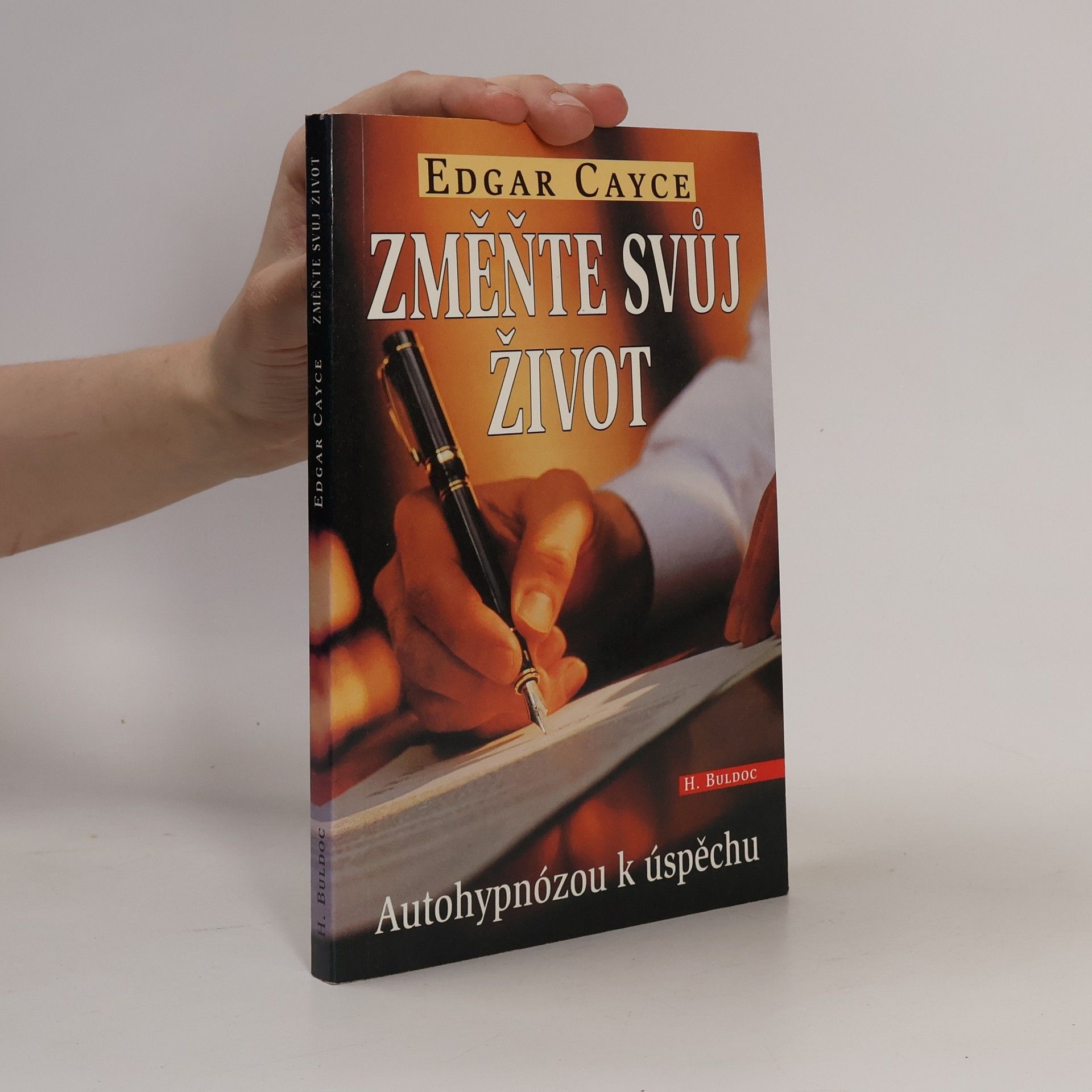 Změňte svůj život : 31 programů pro rozvoj osobnosti