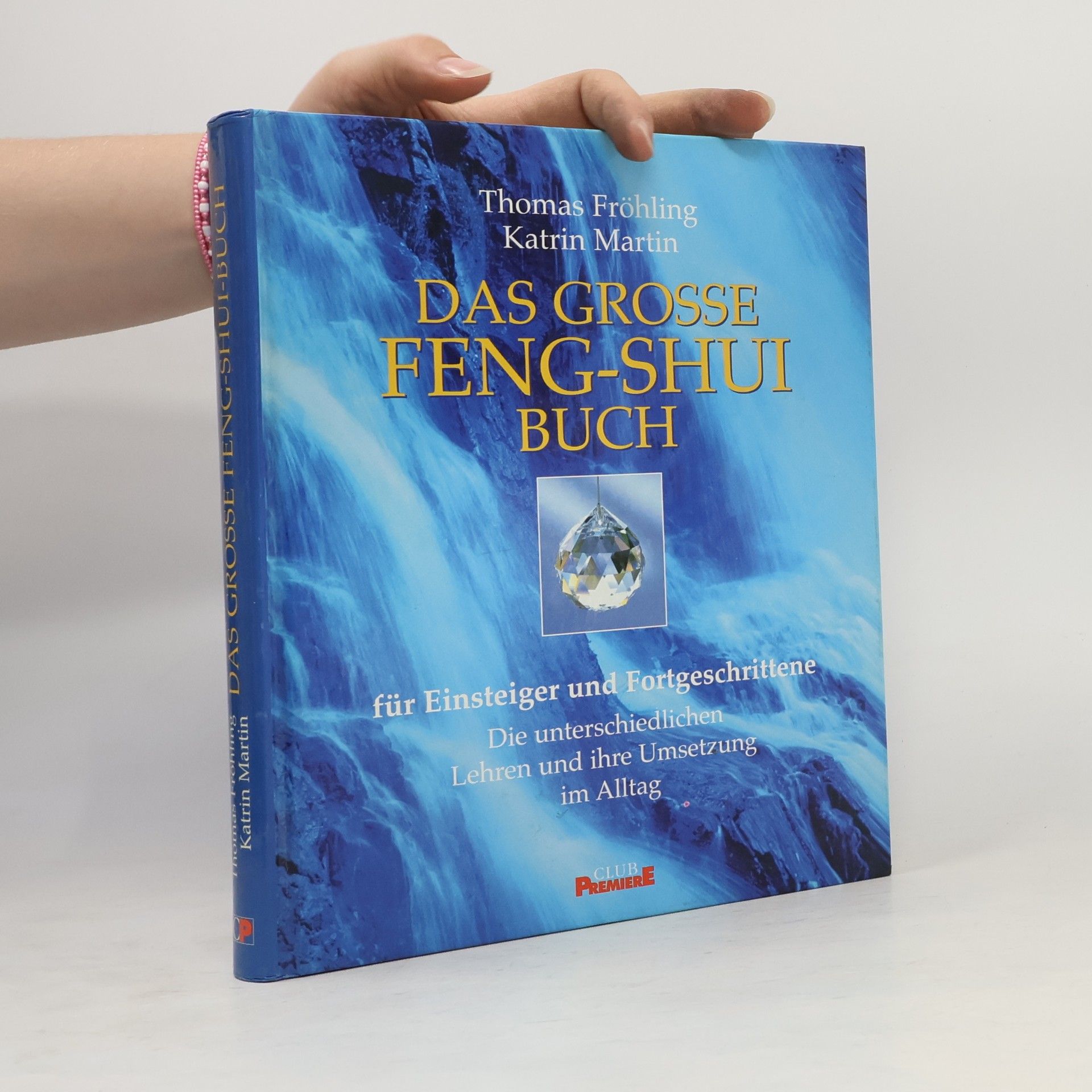 Katrin Martin Das grosse Feng-Shui Buch