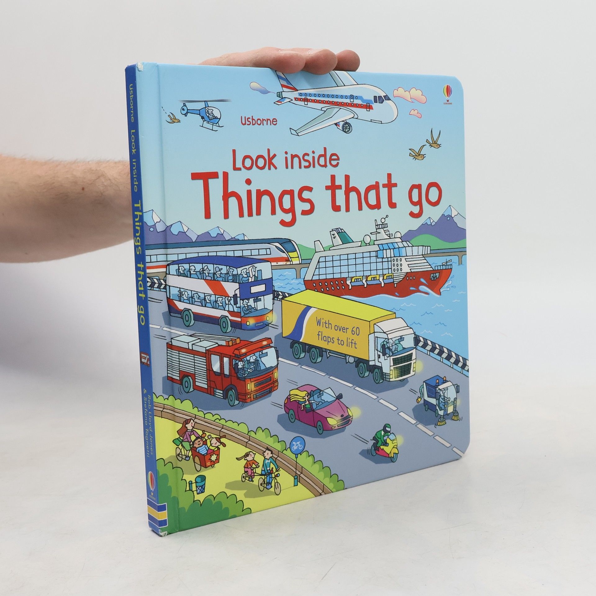 Rob Llyold Jones Look inside Things that go : with over 60 flaps to lift