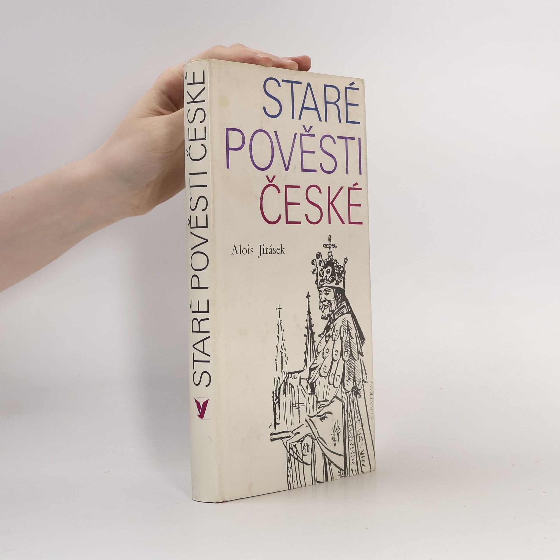Alois Jirásek Staré pověsti české