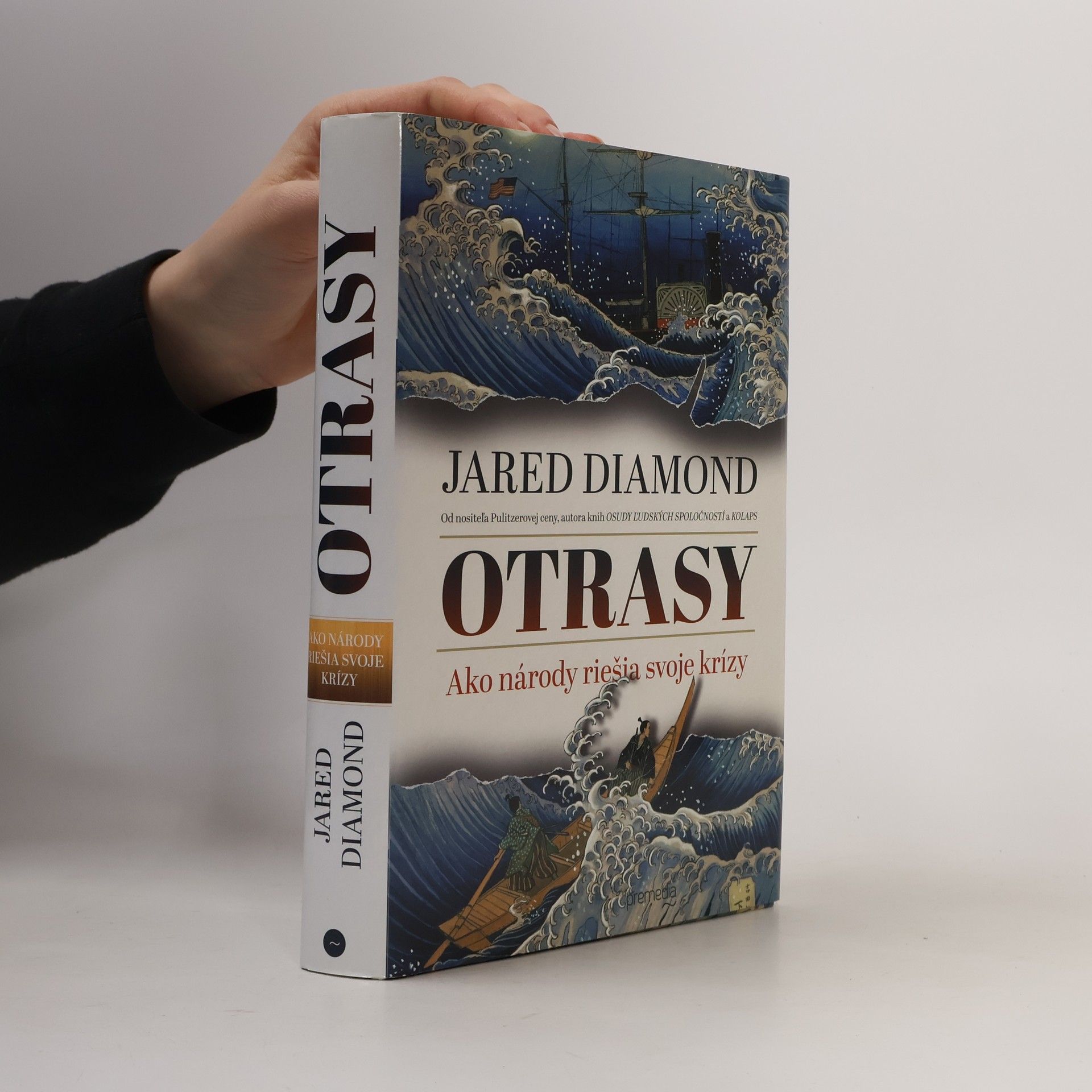 Jared Diamond Otrasy: Ako národy riešia svoje krízy
