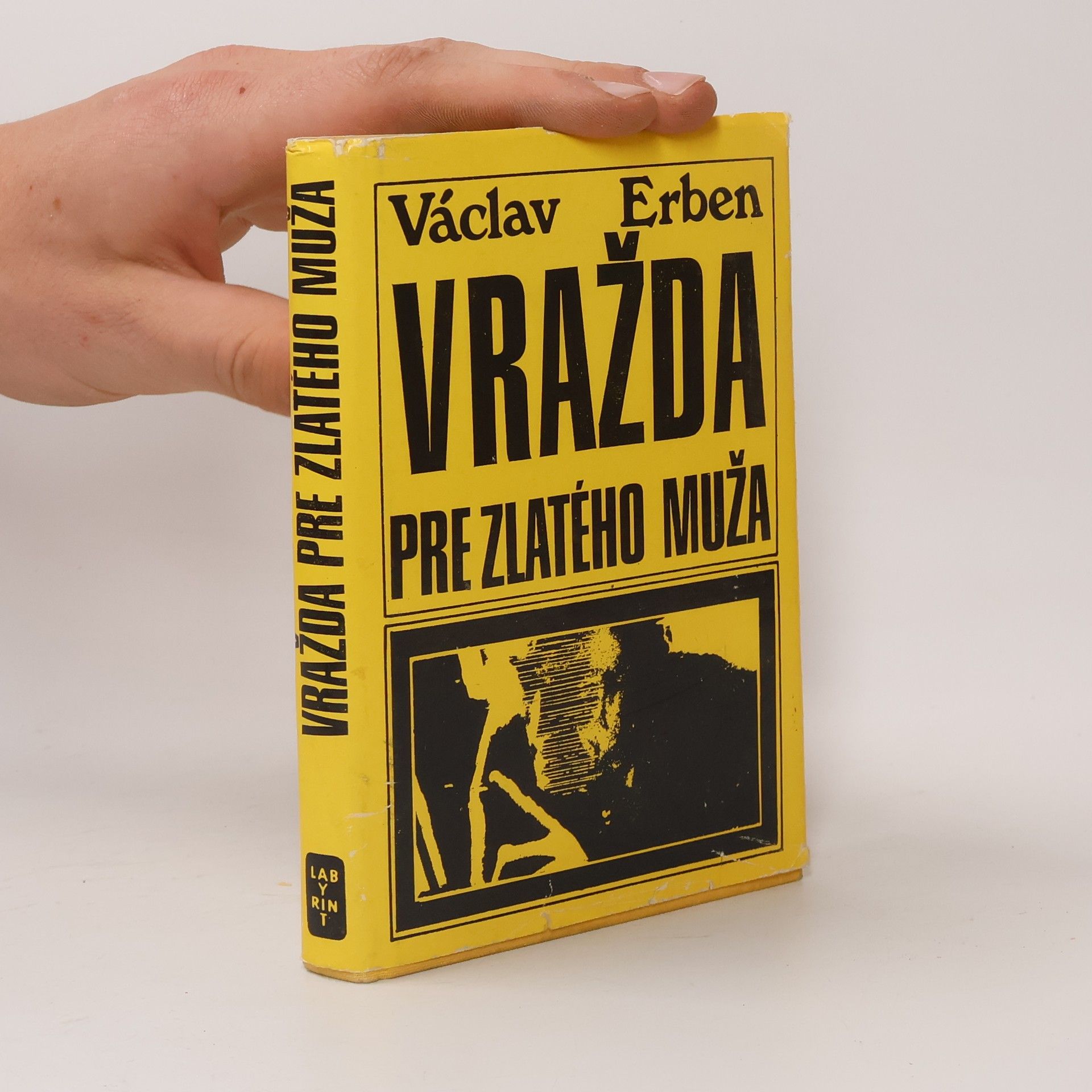 Václav Erben Vražda pre zlatého muža