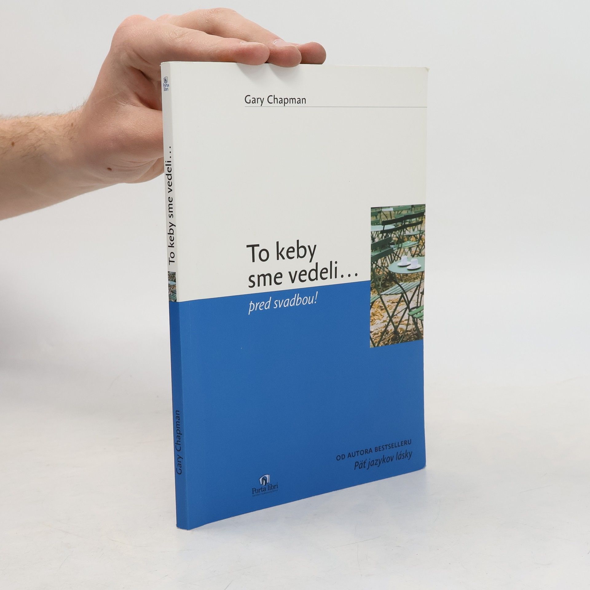 Gary Chapman To keby sme vedeli... pred svadbou!