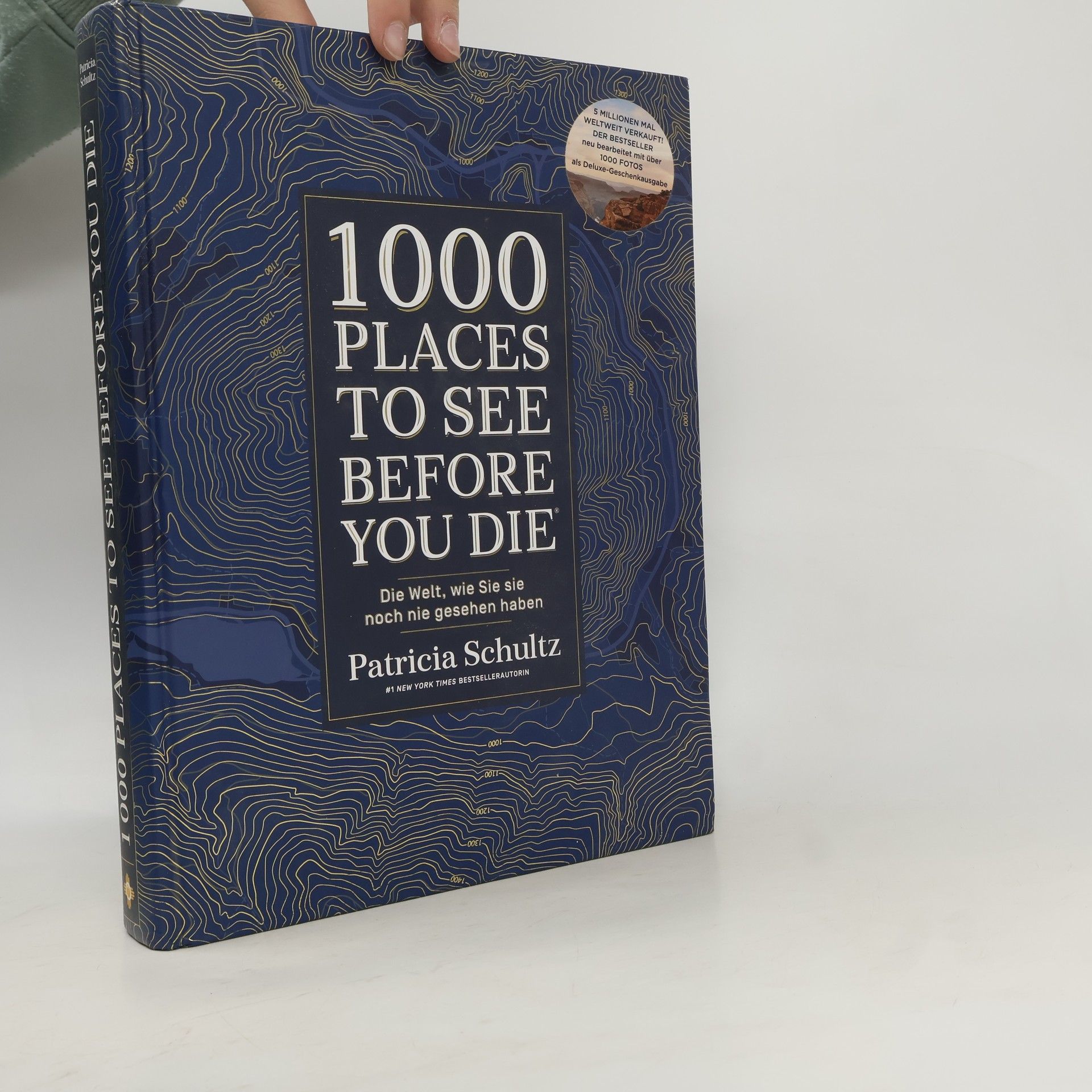 Patricia Schultz 1000 Places to See Before You Die