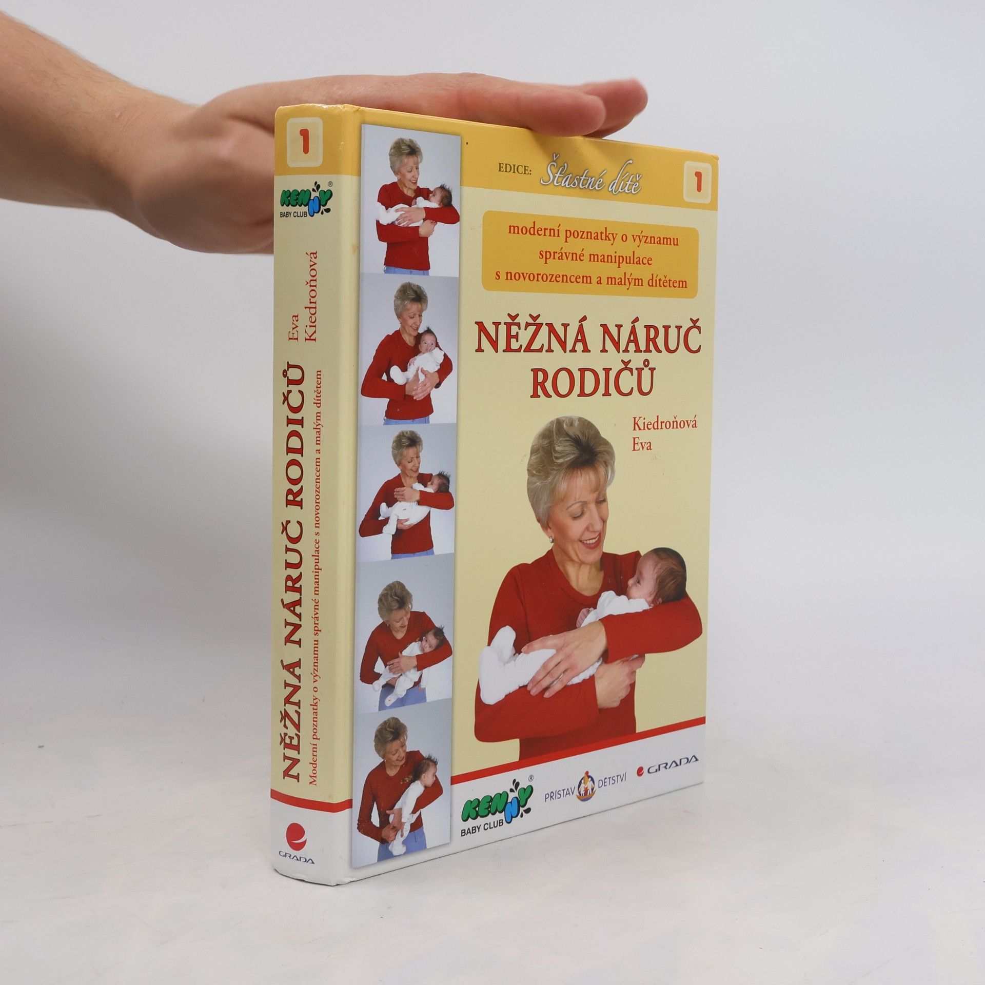Eva Kiedroňová Něžná náruč rodičů