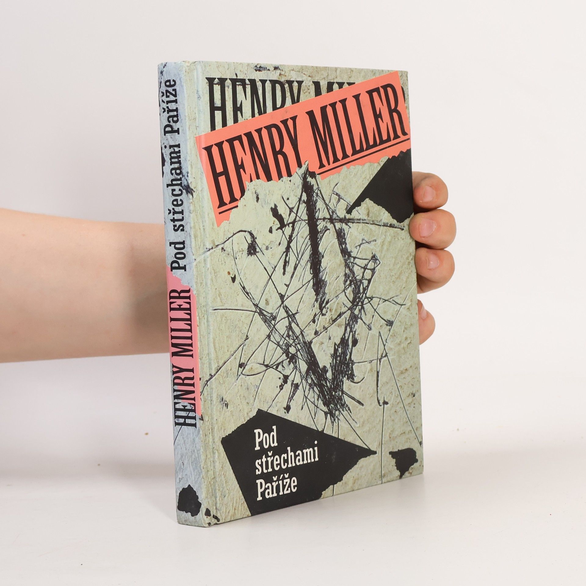 Henry Miller Pod střechami Paříže