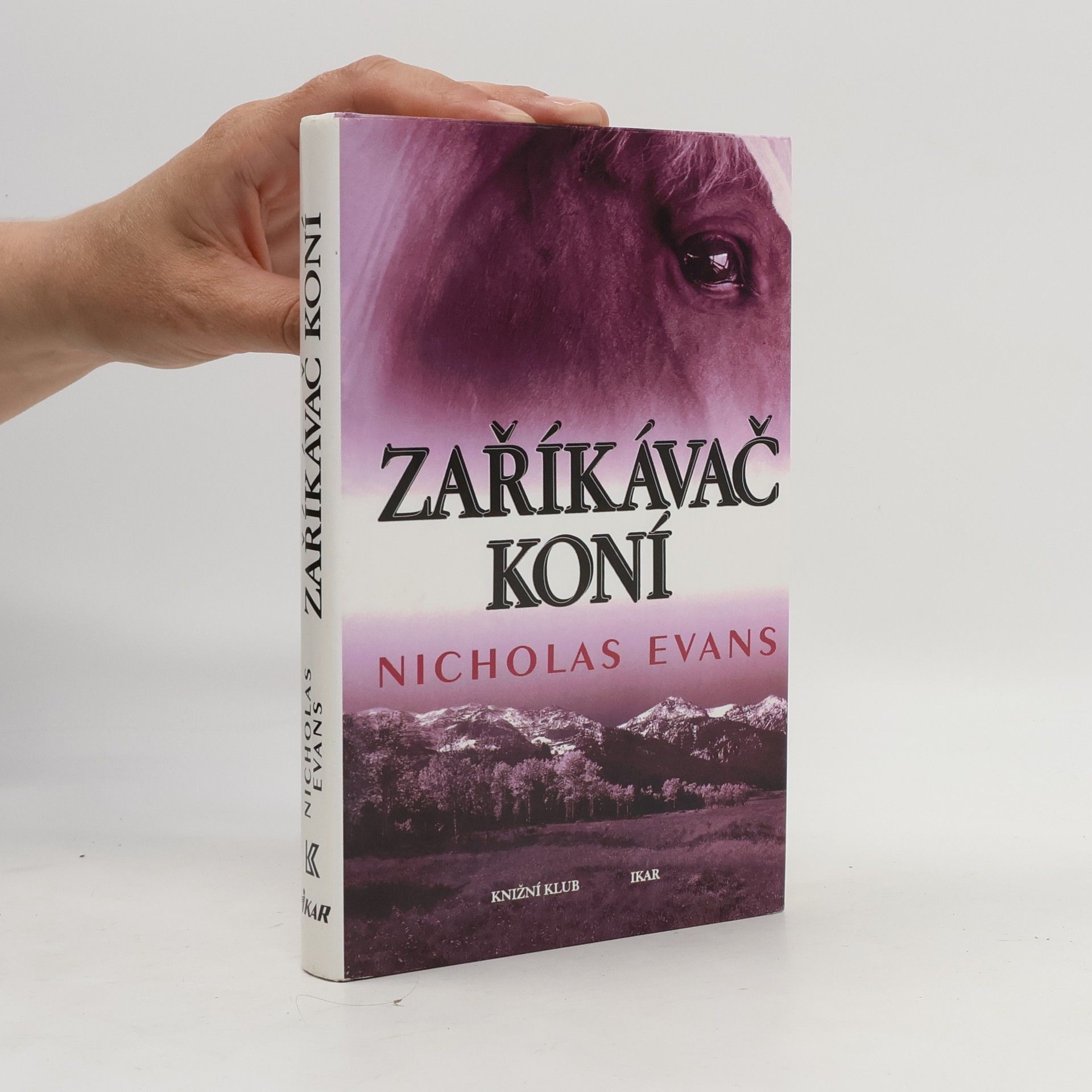 Nicholas Evans Zaříkávač koní