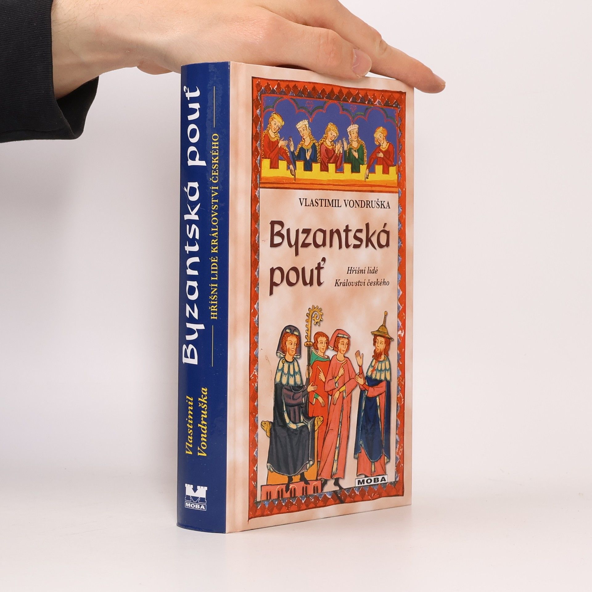 Vlastimil Vondruška Byzantská pouť