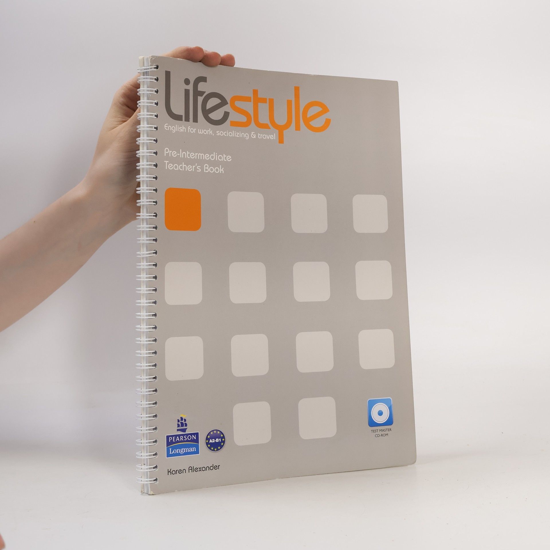 Karen Alexander Lifestyle. English for Work, Socializing & Travel