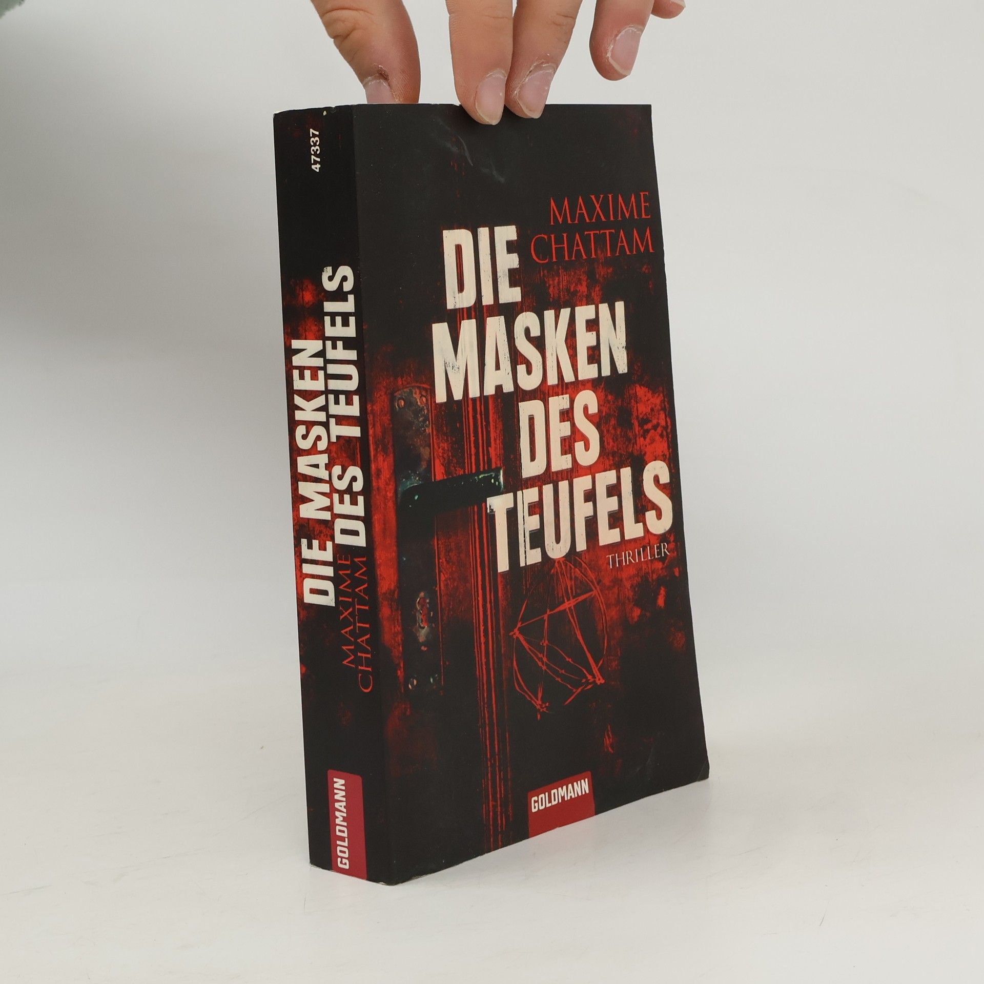Maxime Chattam Die Masken des Teufels. Thriller