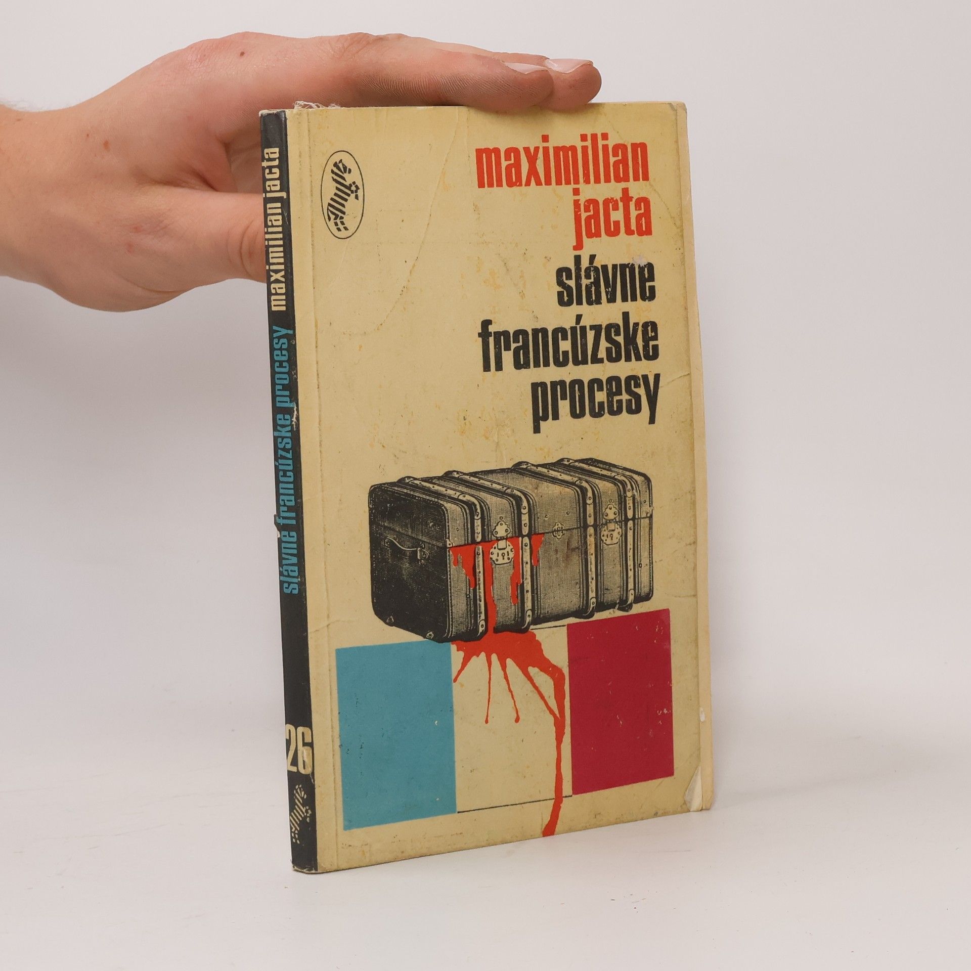 Maximilian Jacta Slávne francúzské procesy