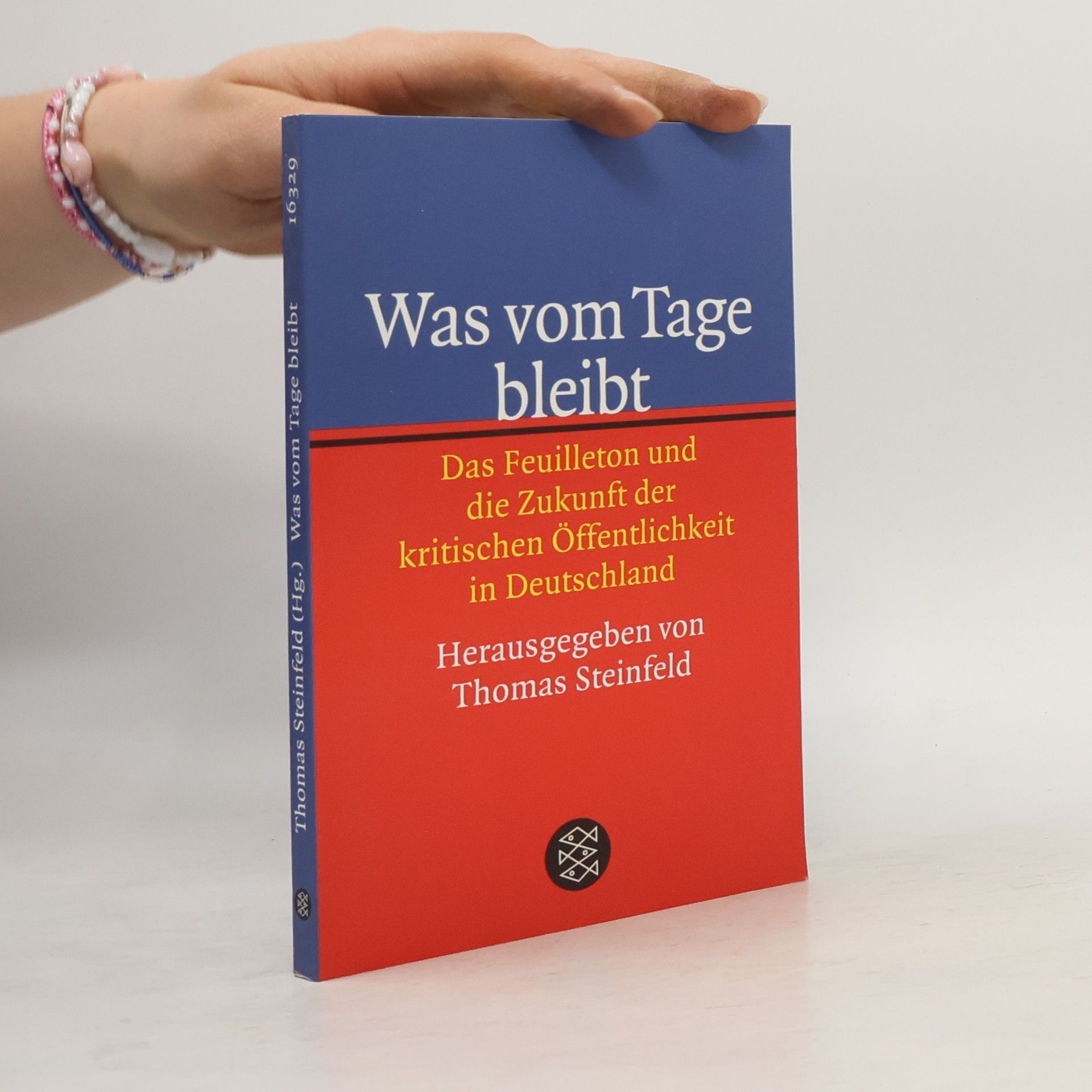 Thomas Steinfeld Was vom Tage bleibt